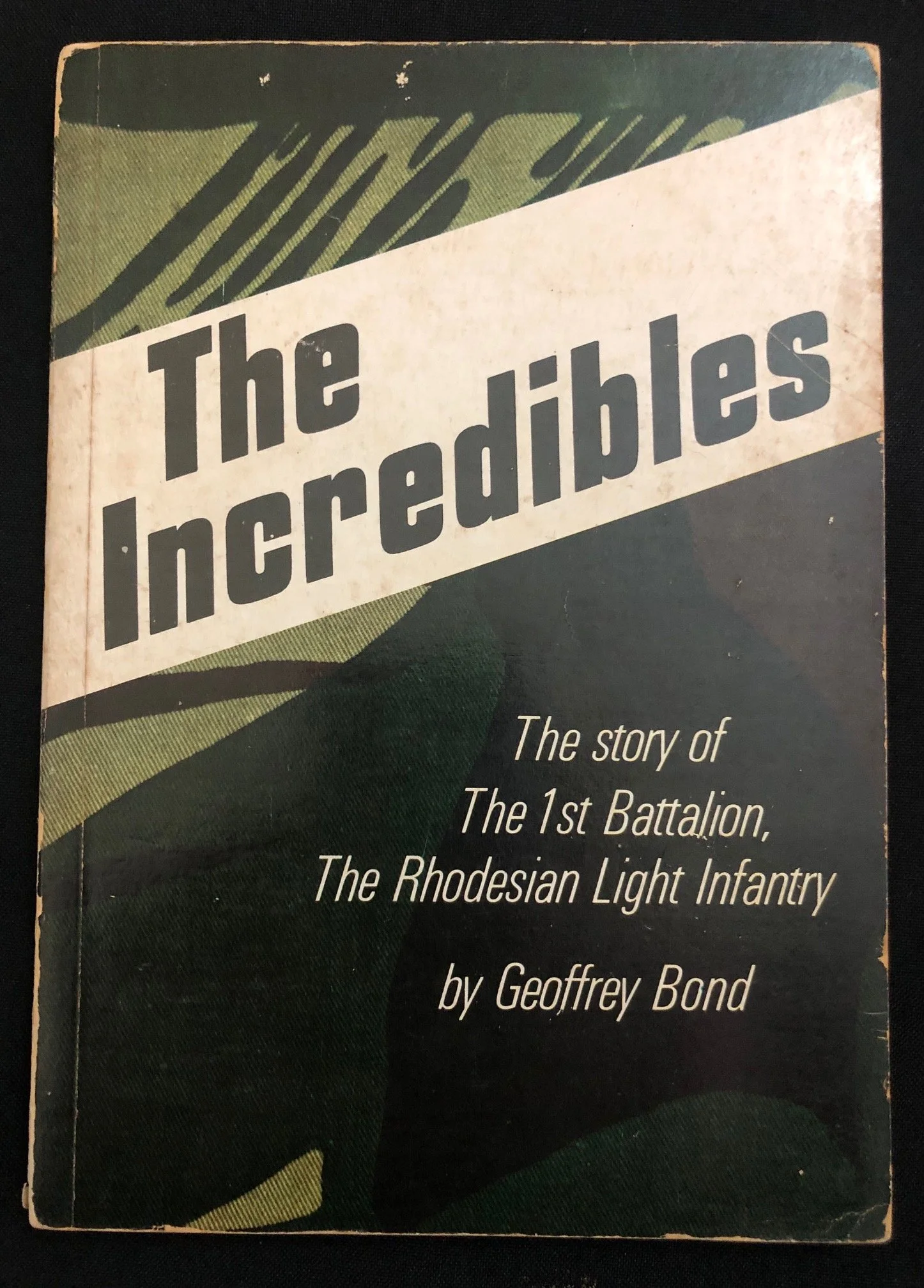 The Incredibles: The Story of the 1st Battalion, the Rhodesian Light Infantry (1977)
