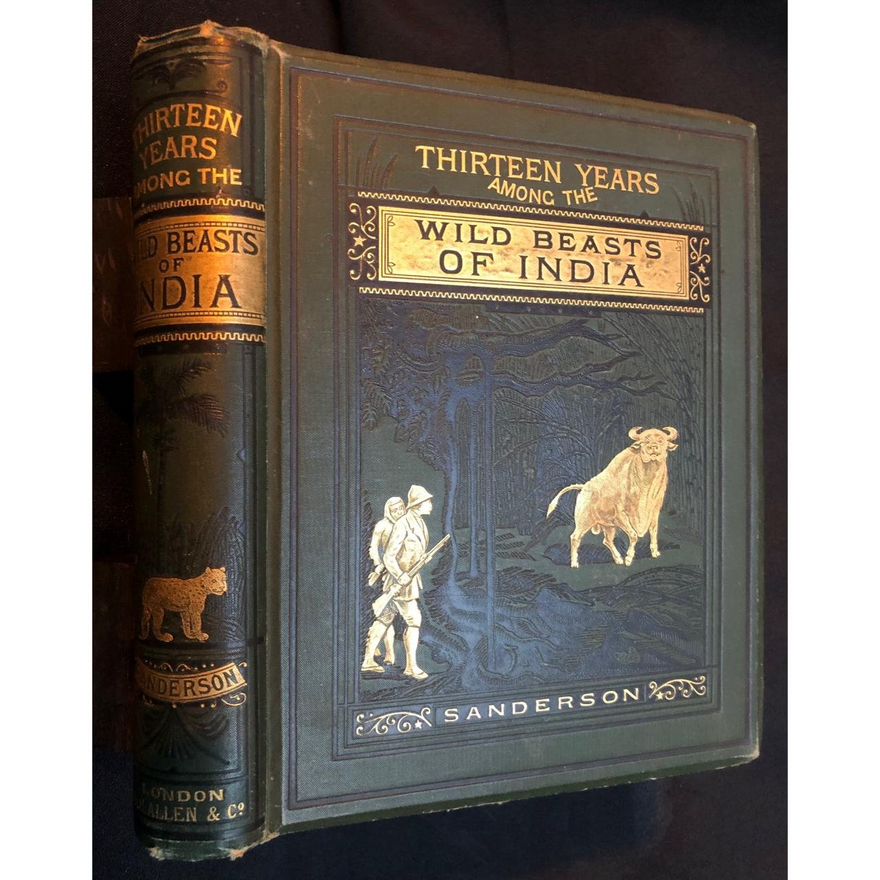 Thirteen Years Among the Wild Beasts of India (1890) R2,000