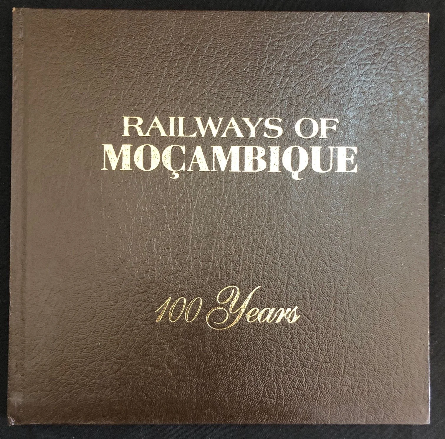 The Railways of Moçambique: 100 Years, 1995