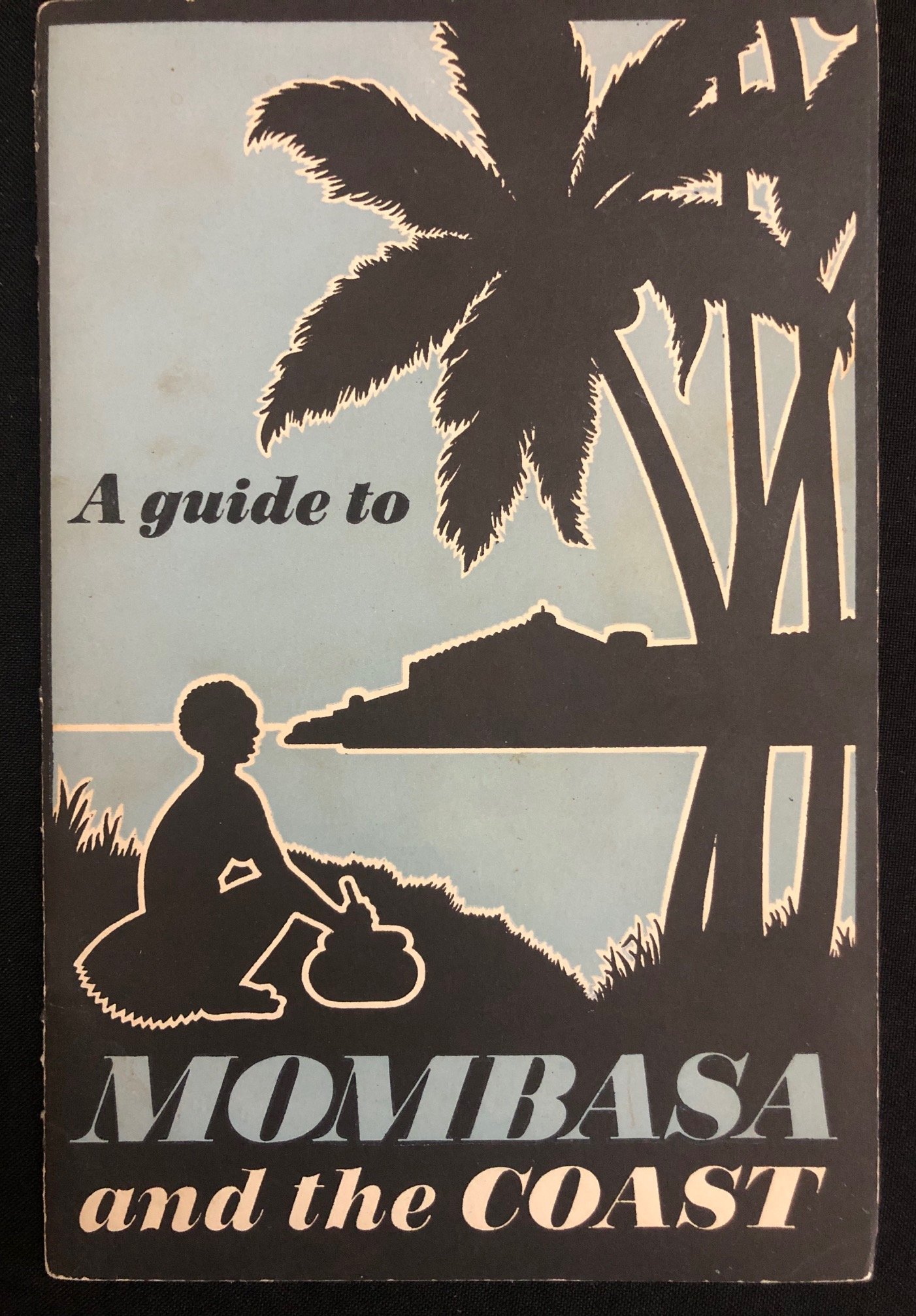 Guidebook to Mombasa by the East Africa Tourist Travel Association (c.1950’s)