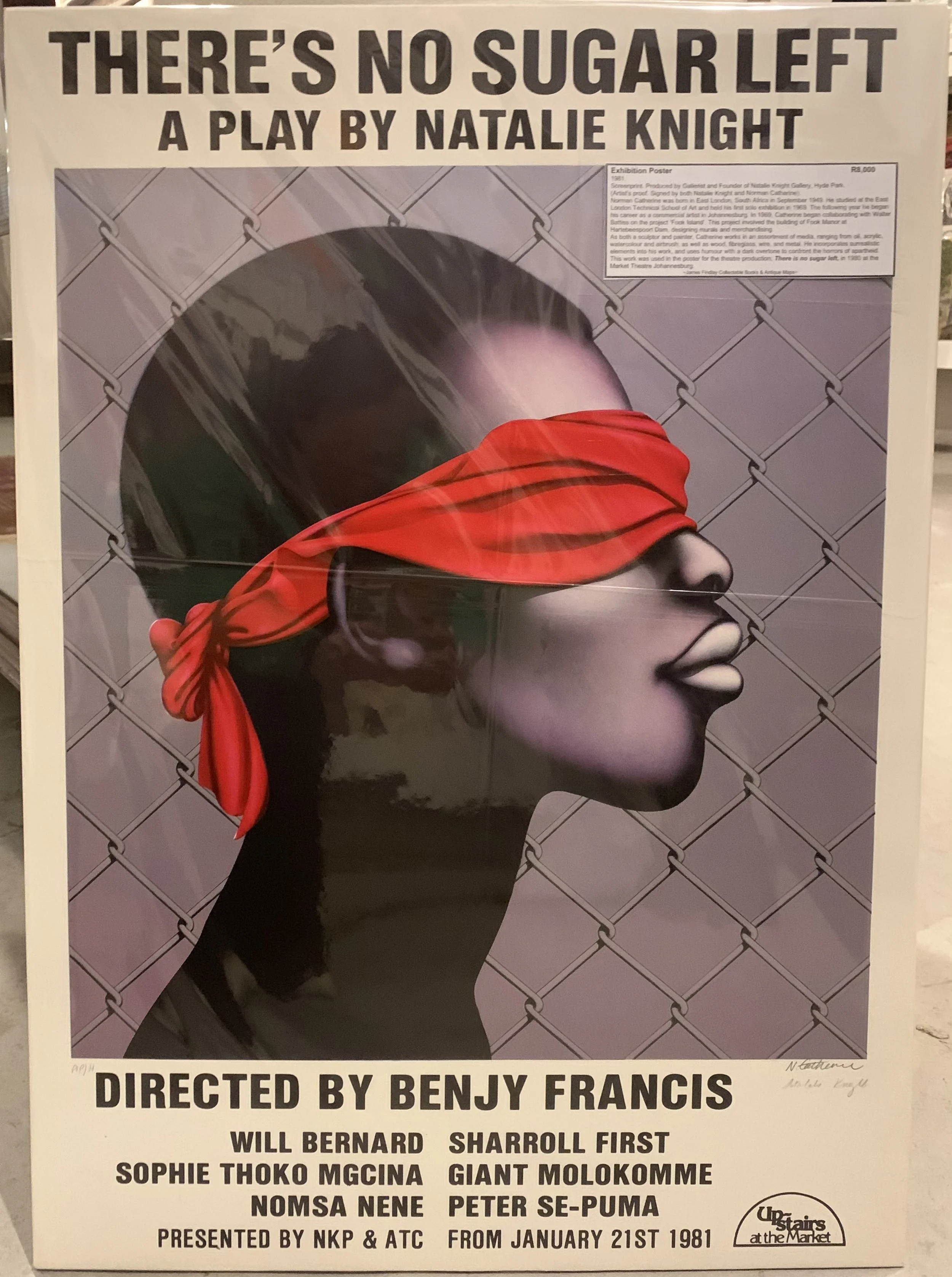 There’s No Sugar Left Theatre Poster, signed R6,000