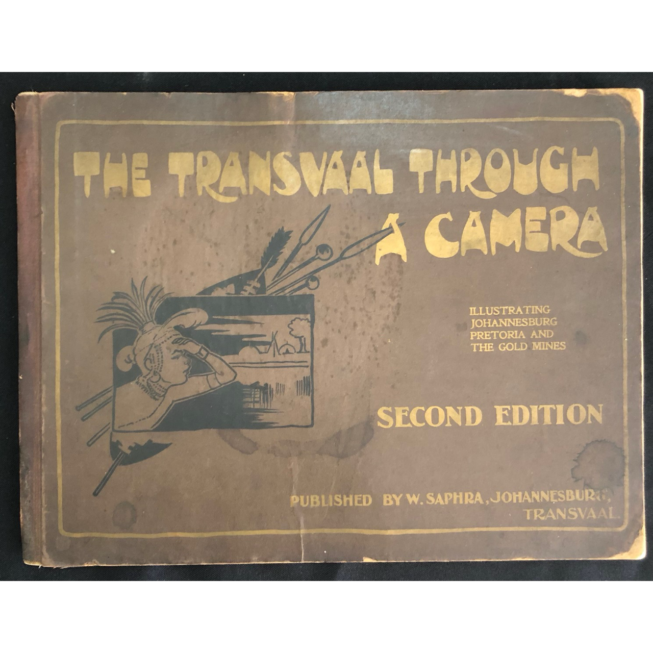 The Transvaal Through a Camera (1900) R1,250