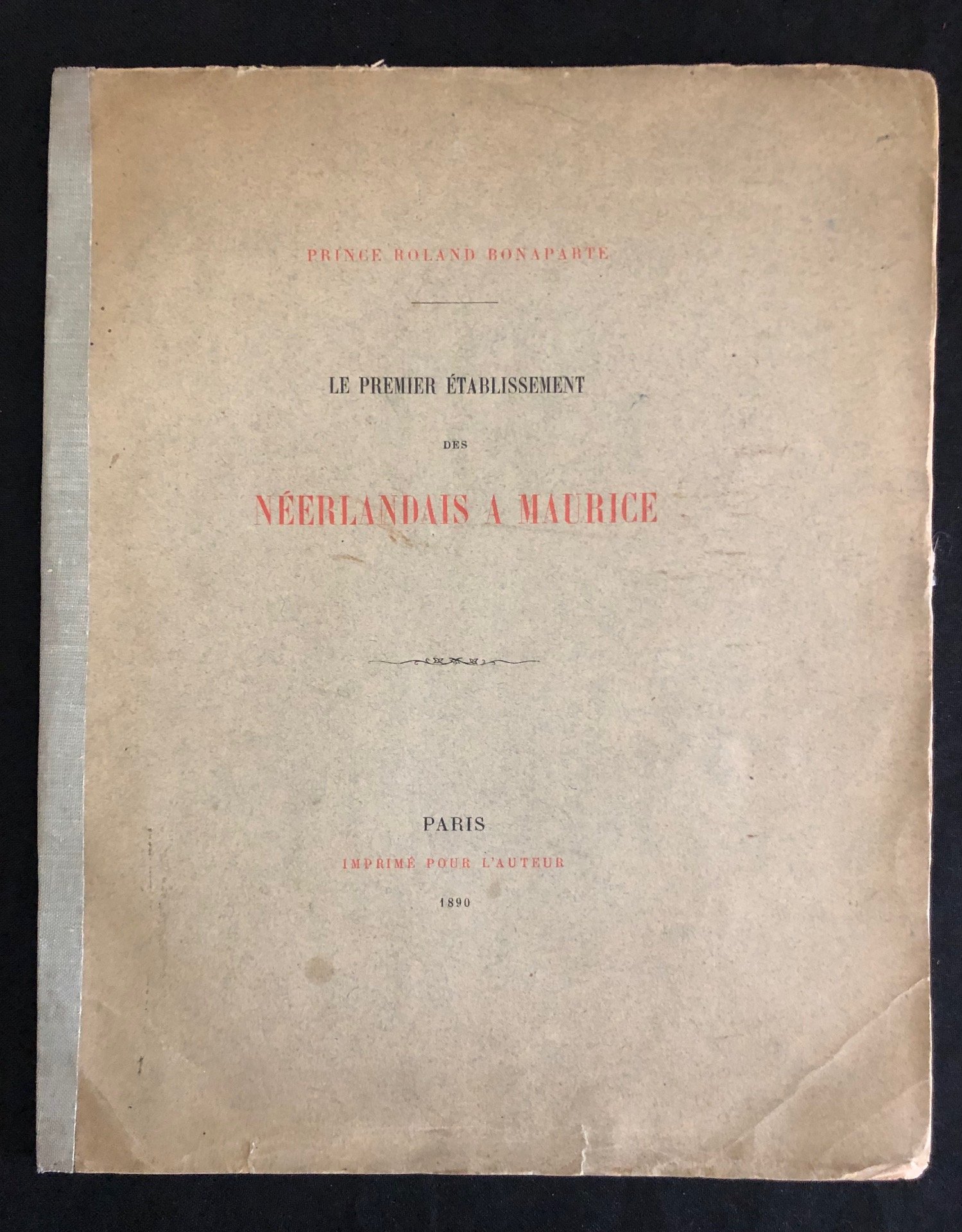 Le premier établissement des Néerlandais à Maurice by R.Bonaparte (1890)