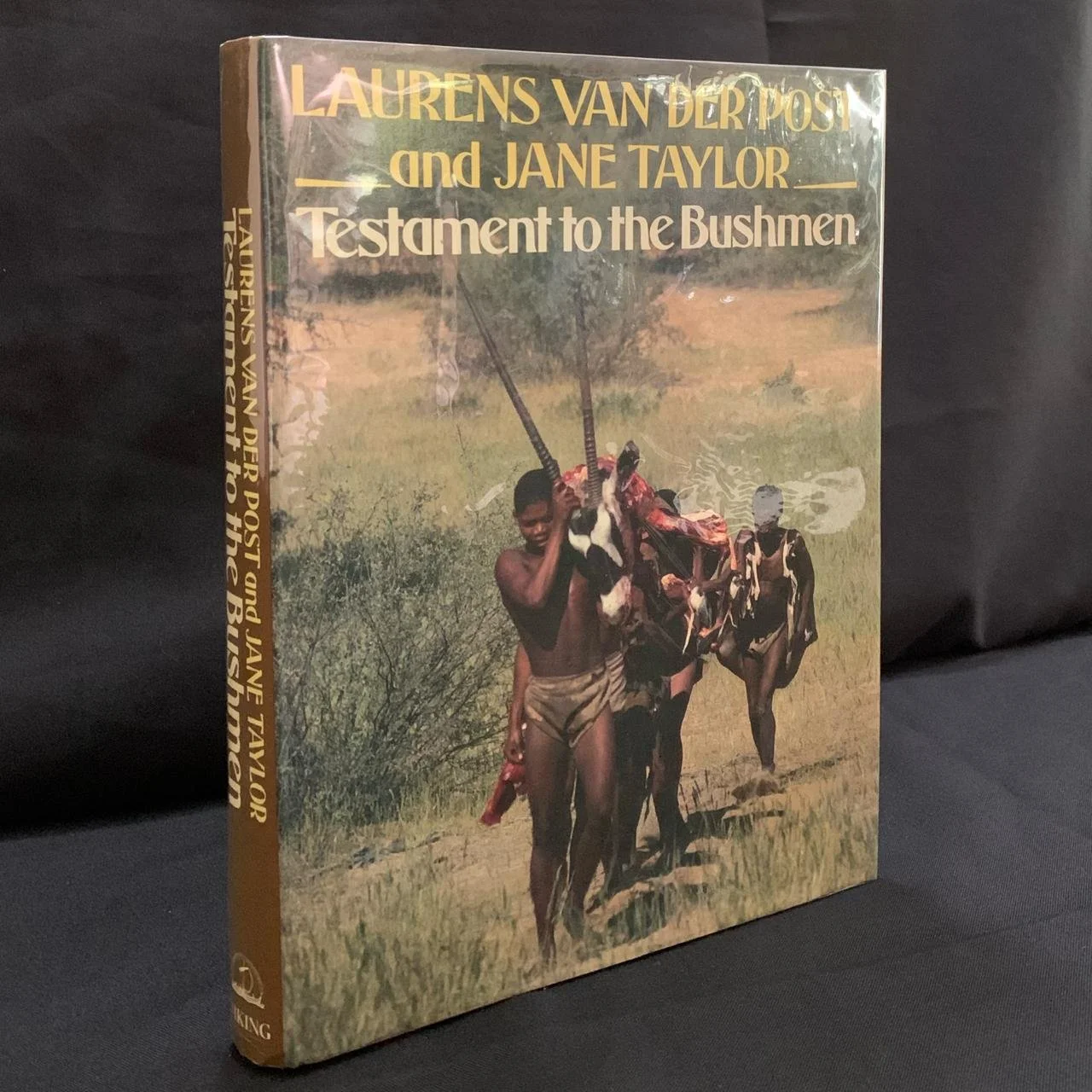 Testament to the Bushmen by Laurens van der Post and Jane Taylor (1984) SOLD