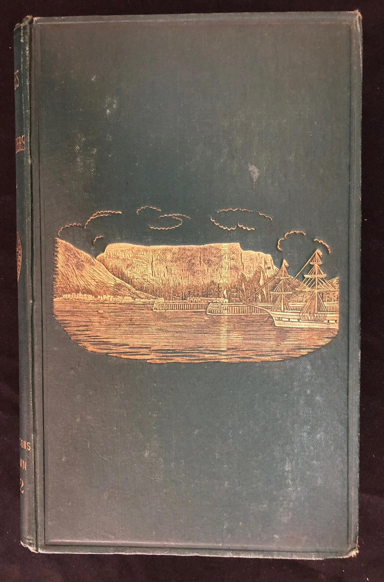 First edition of George McCall Theal’s Chronicles of Cape Commanders (1882)