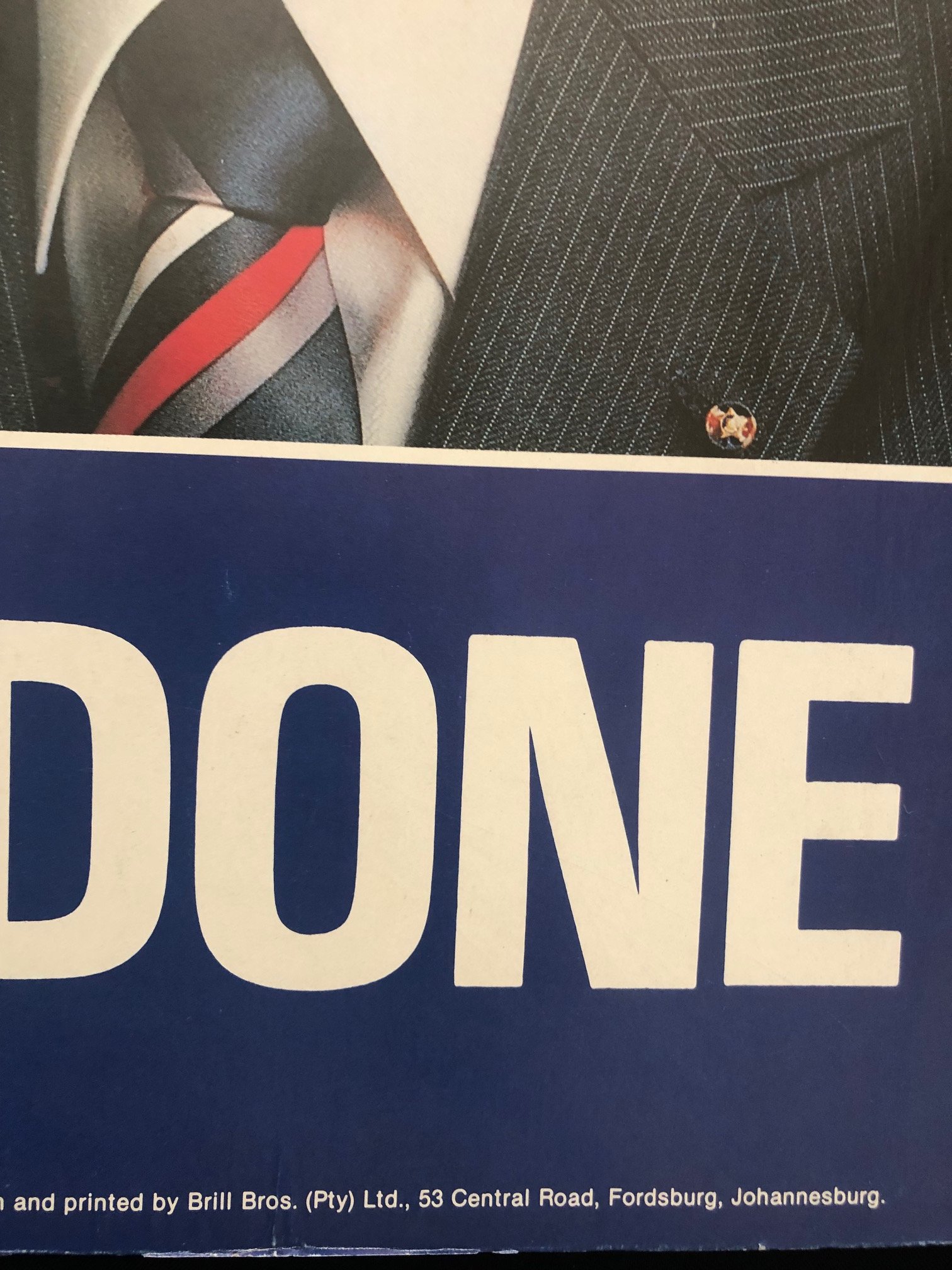 NP "Well Done" Poster featuring P.W. Botha (1984)