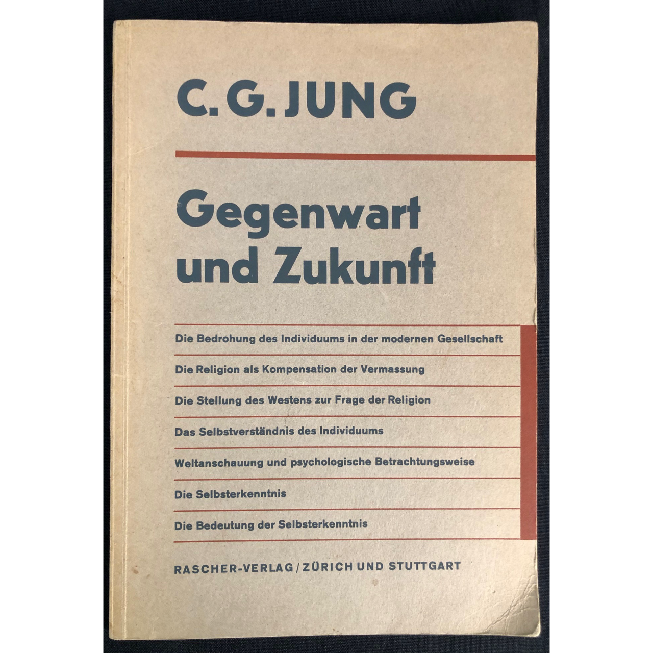 Carl Gustav Jung - The Undiscovered Self, German First Edition (1957) R1,000