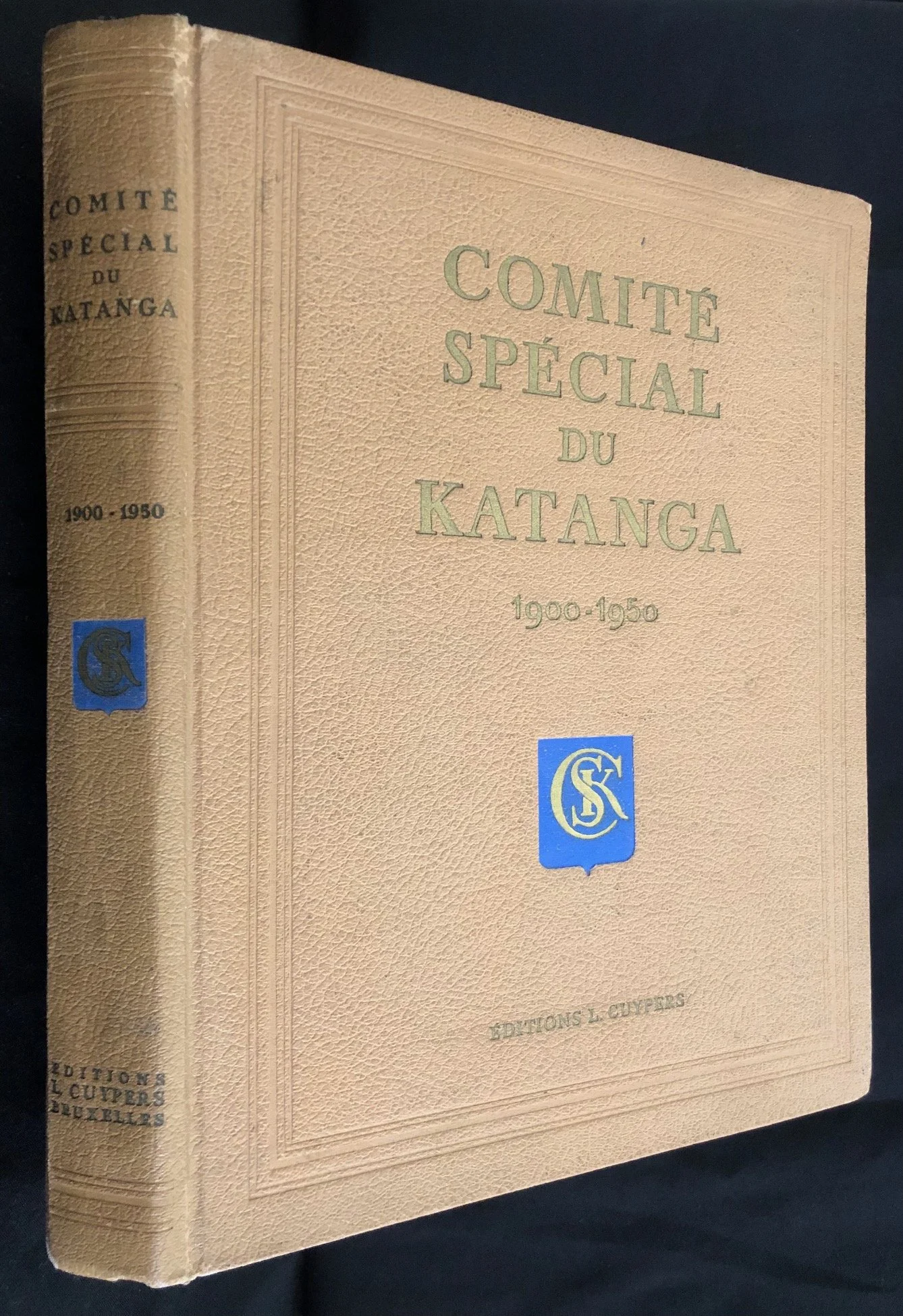Comité Spécial du Katanga 1900–1950, published by L. Cuypers (c.1950)