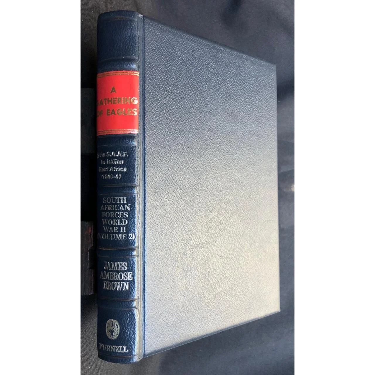 South African Forces World War II Vol 2: A Gathering of Eagles R1,750