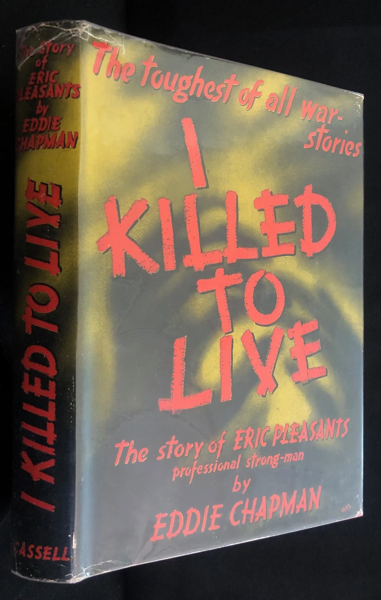 I Killed to Live WWll Inscribed 1957