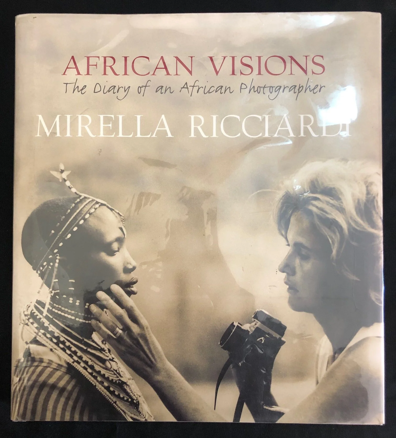 African Visions: The Diary of an African Photographer Mirella Ricciardi (2000)
