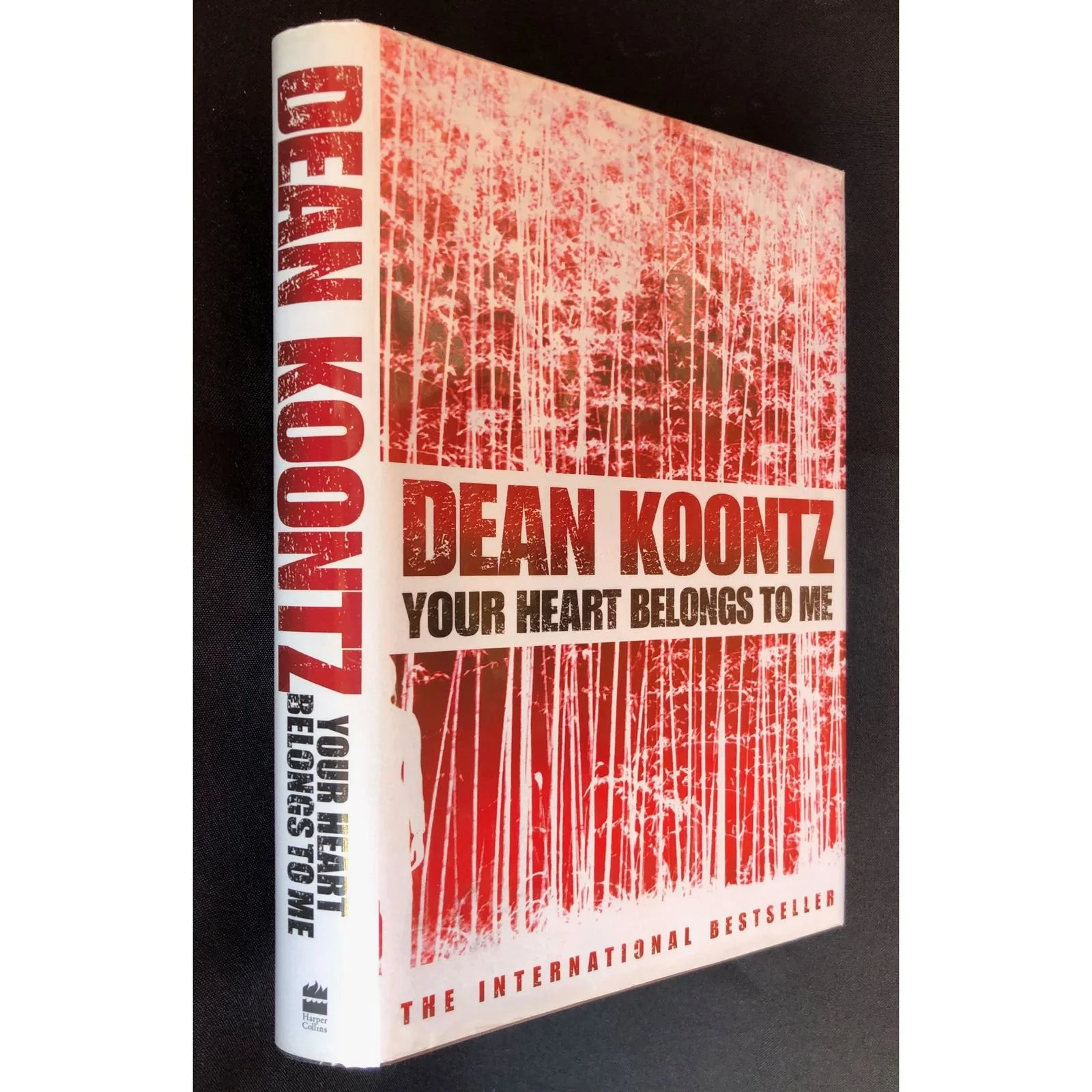 Your Heart Belongs to Me by Dean Koontz, signed (2009) R750
