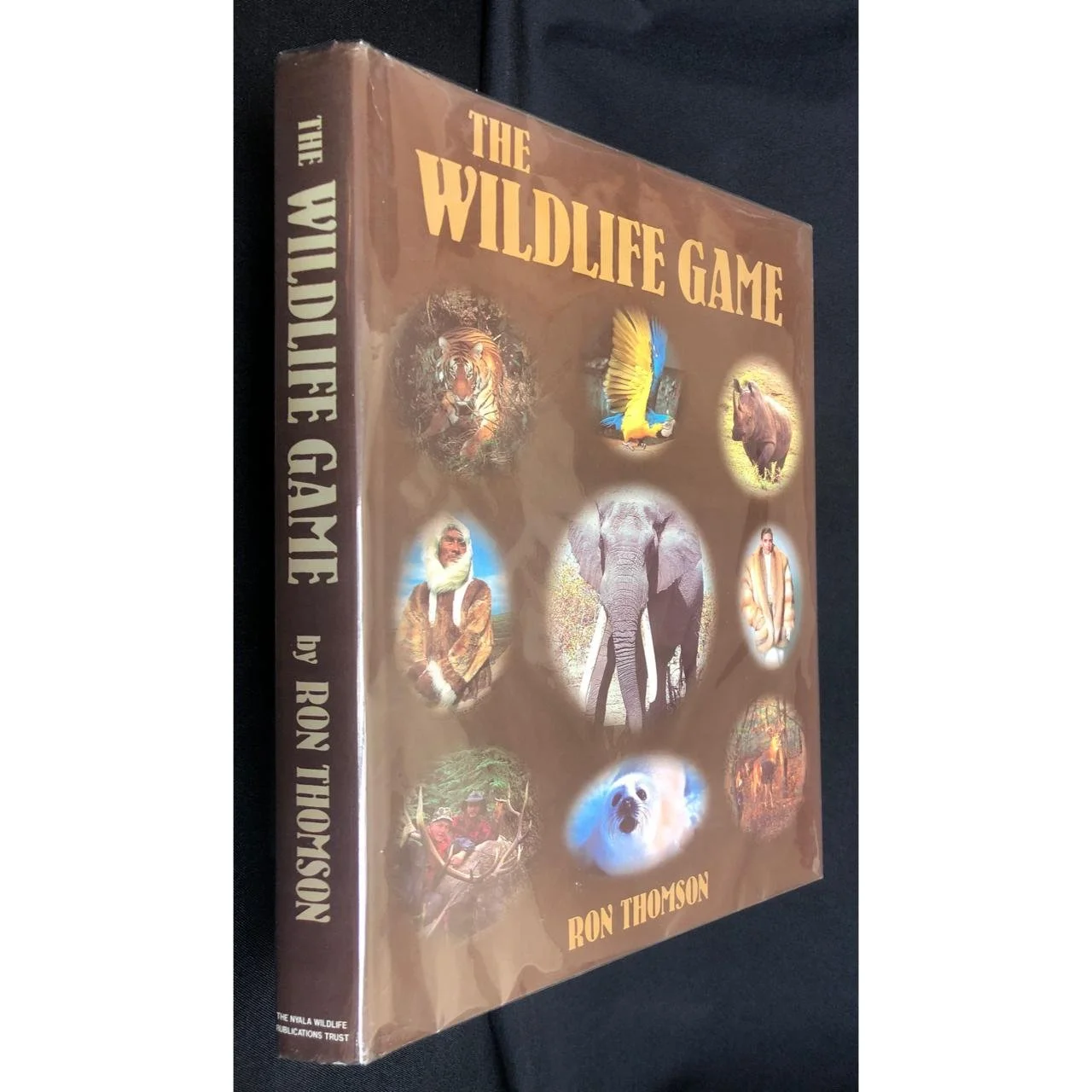 The Wildlife Game by Ron Thomson (signed) R2,000