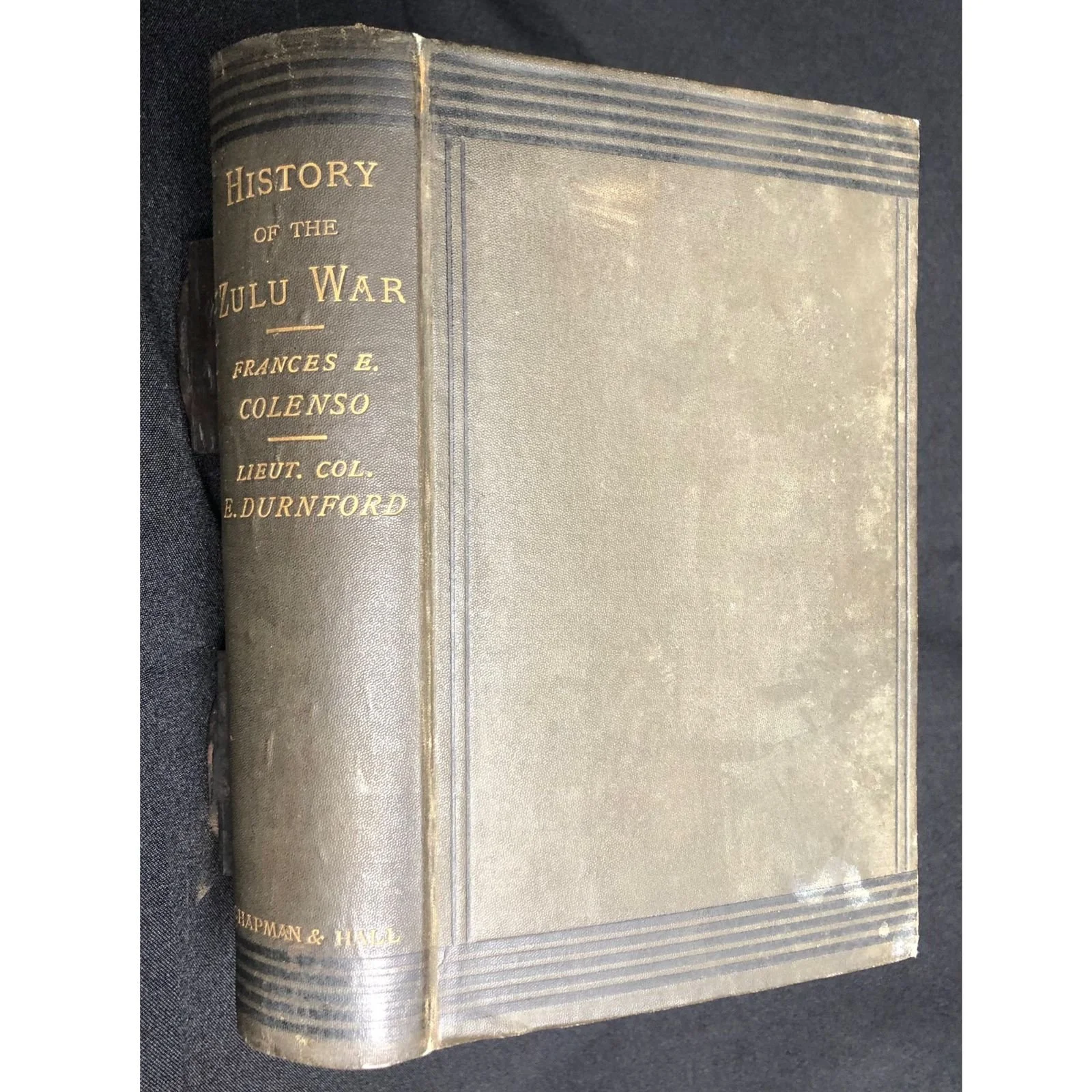 History of the Zulu War by Frances Colenso 1880 R17,500