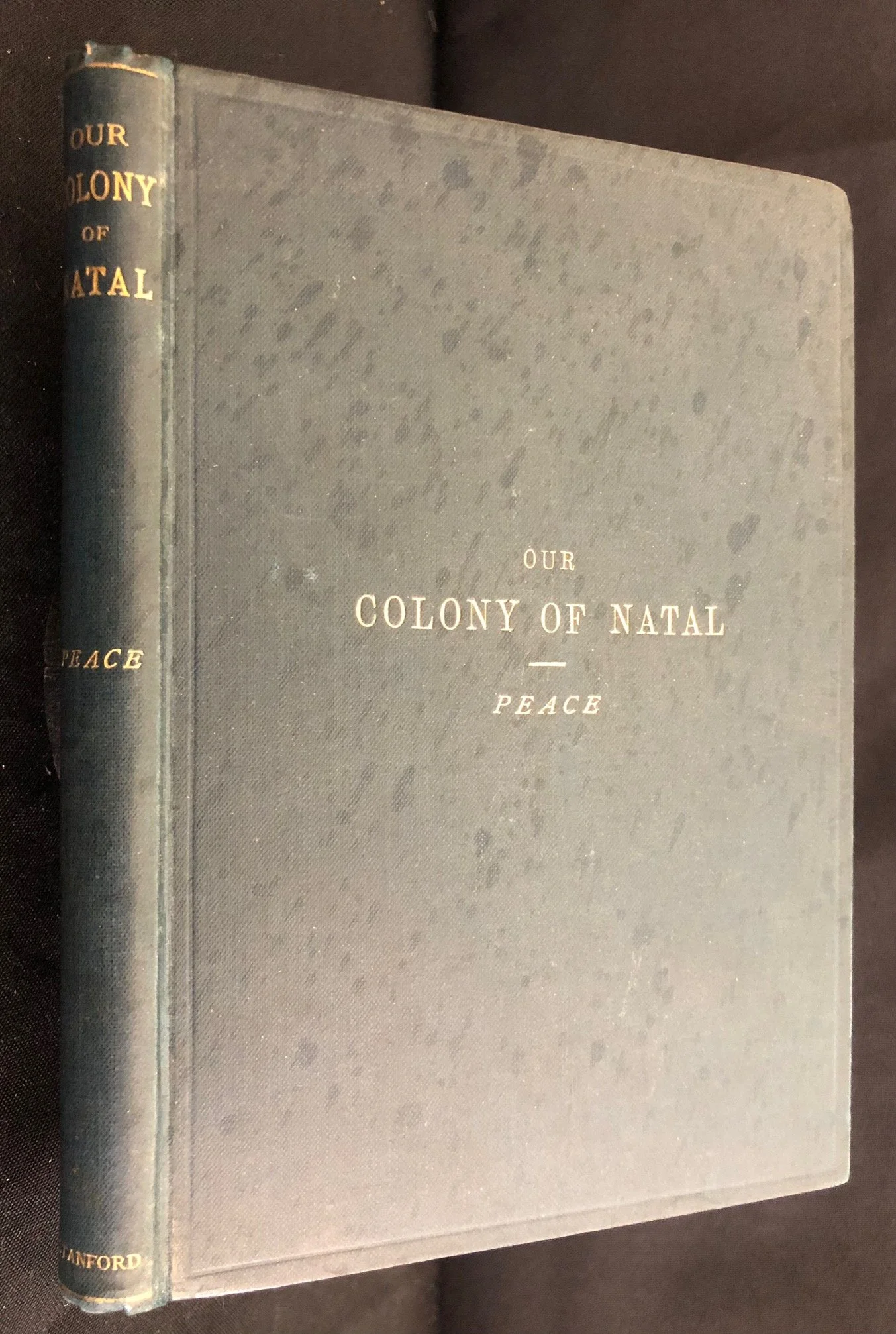 Our Colony of Natal by Walter Peace (1884)