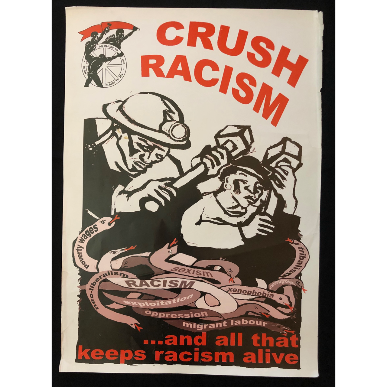 Political Poster: Crush Racism (c.1989) R3,000