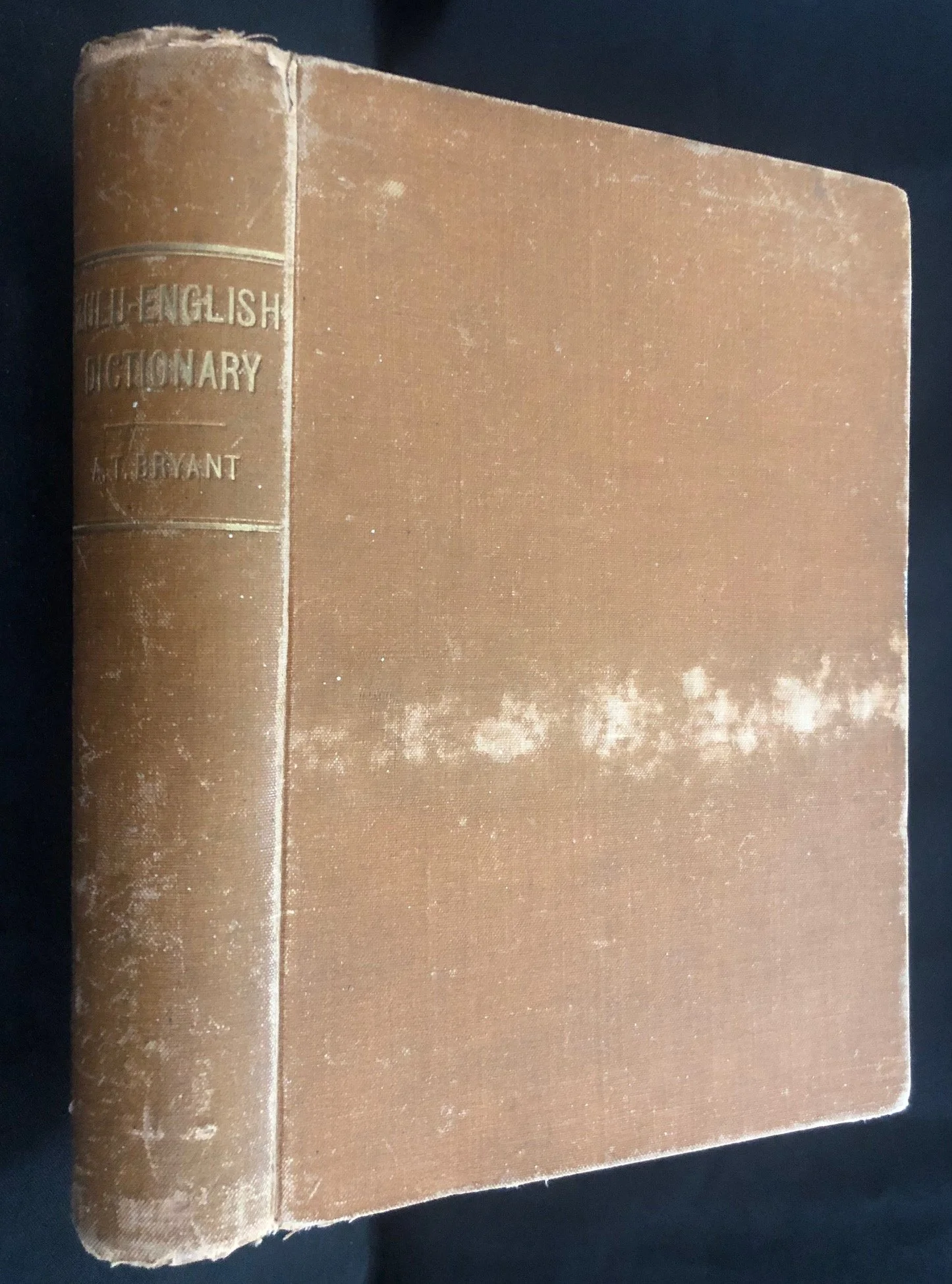 First edition of Father Alfred T. Bryant’s Zulu-English Dictionary (1905)