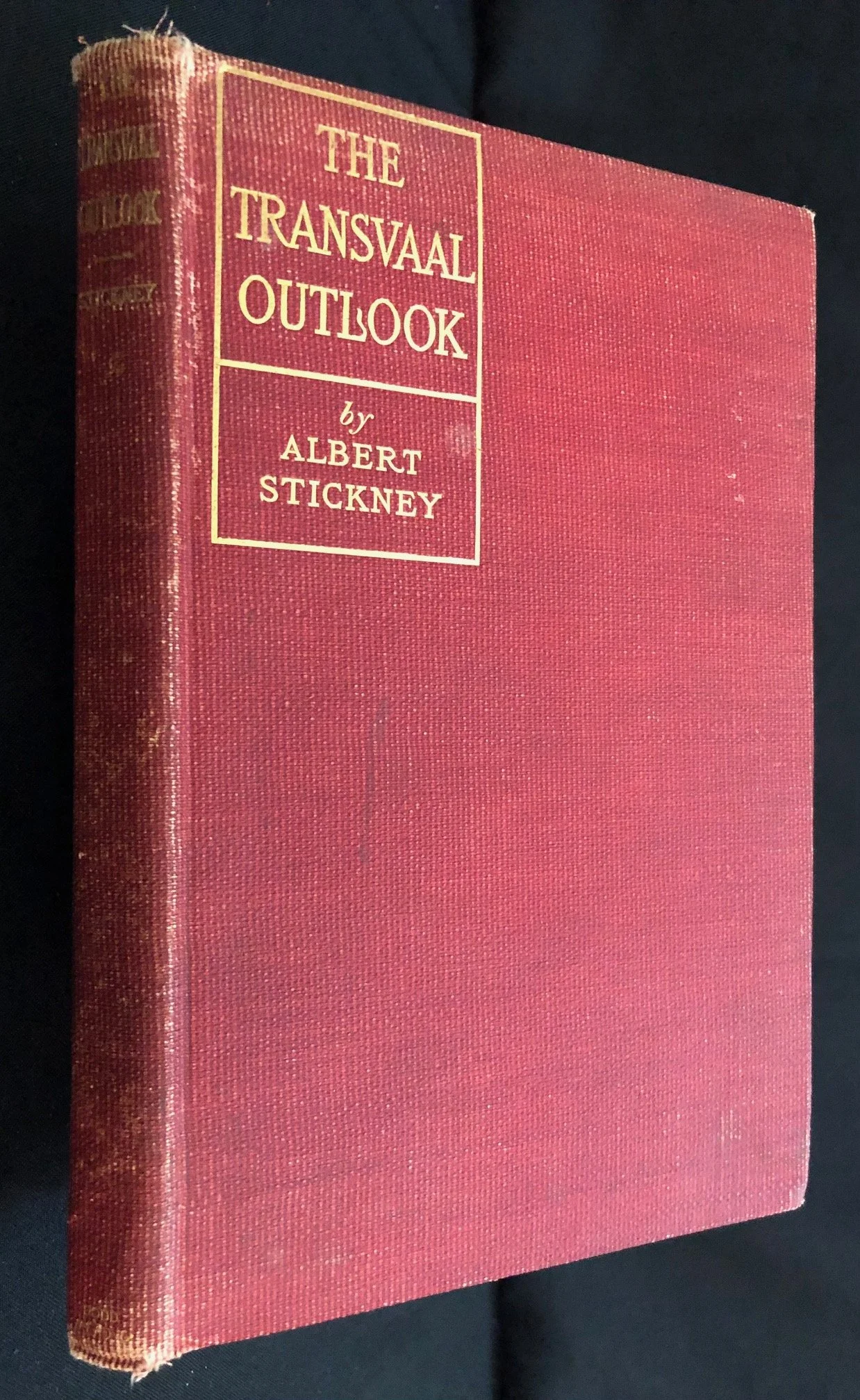 The Transvaal Outlook with Maps by Albert Stickney (1900)