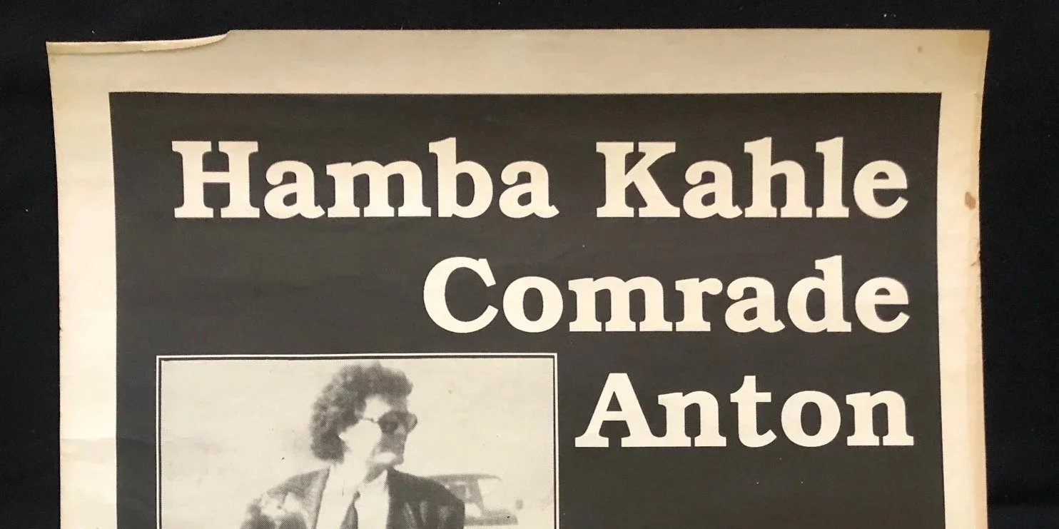 Poster featuring Anton Lubowski, a prominent SWA anti-apartheid activist who was assassinated in 1989.