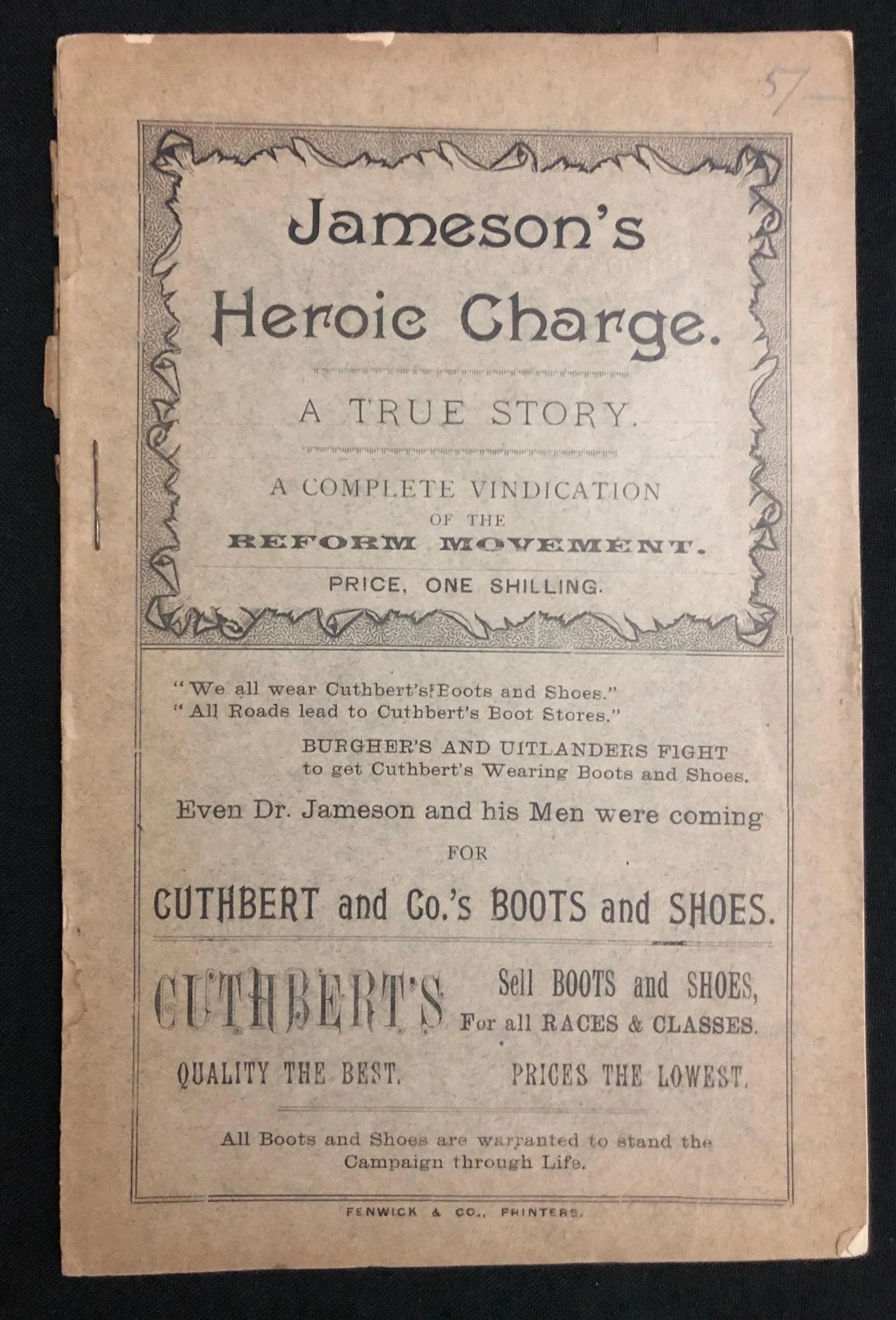  Immediate Propaganda Effort (1896): Published in Johannesburg by Fenwick & Co. in early 1896, this rare pamphlet was produced just weeks after the failed Jameson Raid (December 29, 1895 – January 2, 1896). It represents an intense, immediate attempt