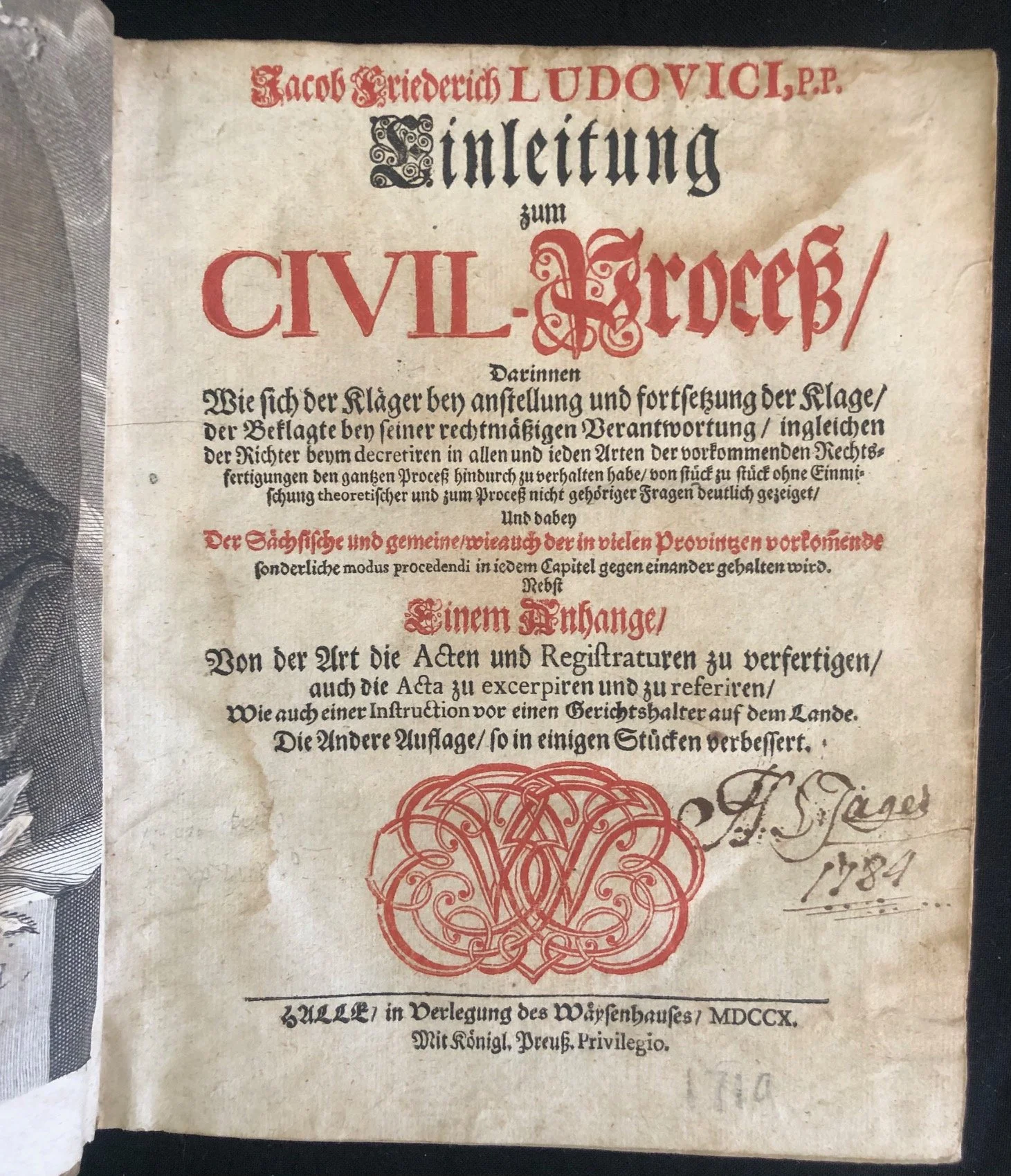 Jacob Friedrich Ludovici’s Einleitung zum Civil-Proce 1710