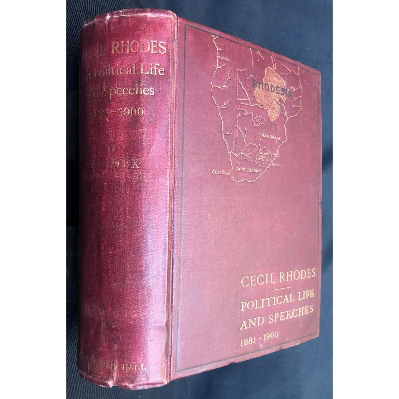 Cecil Rhodes Political Life and Speeches (1900) R1,500