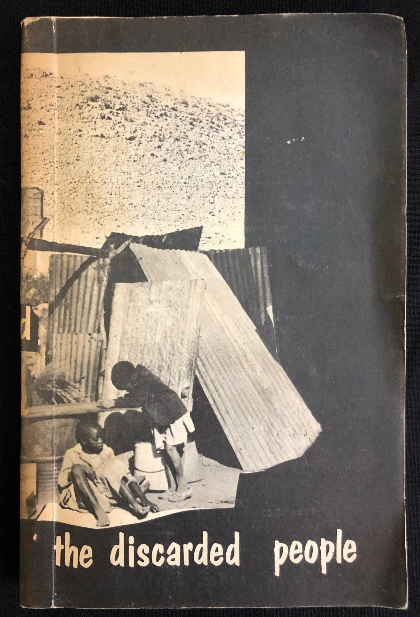 Father Cosmas Desmond’s The Discarded People (c.1970) (2) R2,500