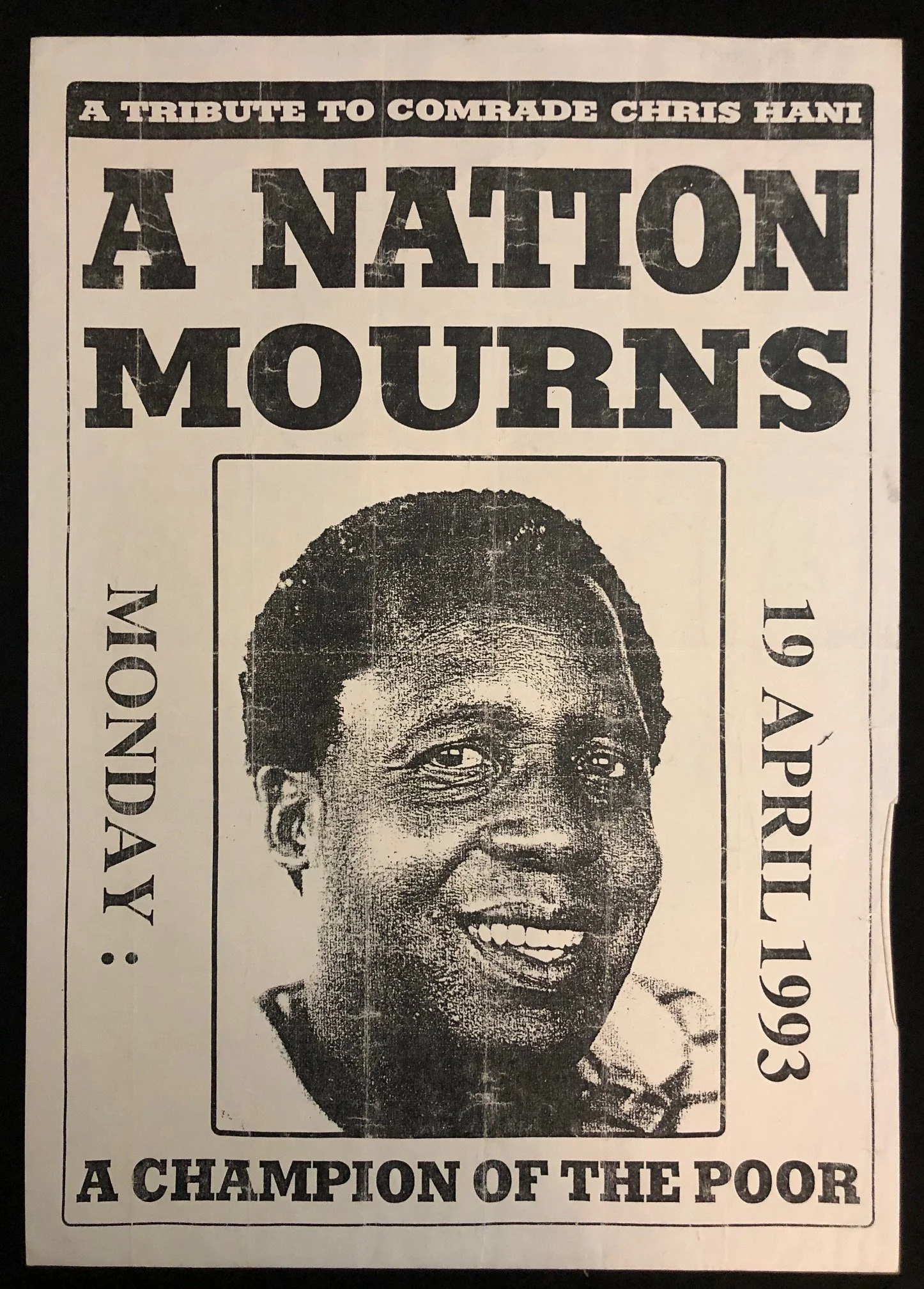 Poster of Chris Hani, 9 days after his assassination (1993)