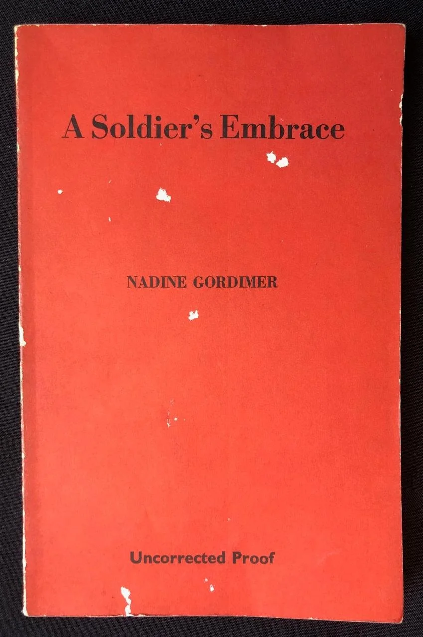 A Soldier's Embrace by Nadine Gordimer (uncorrected proof) 1980