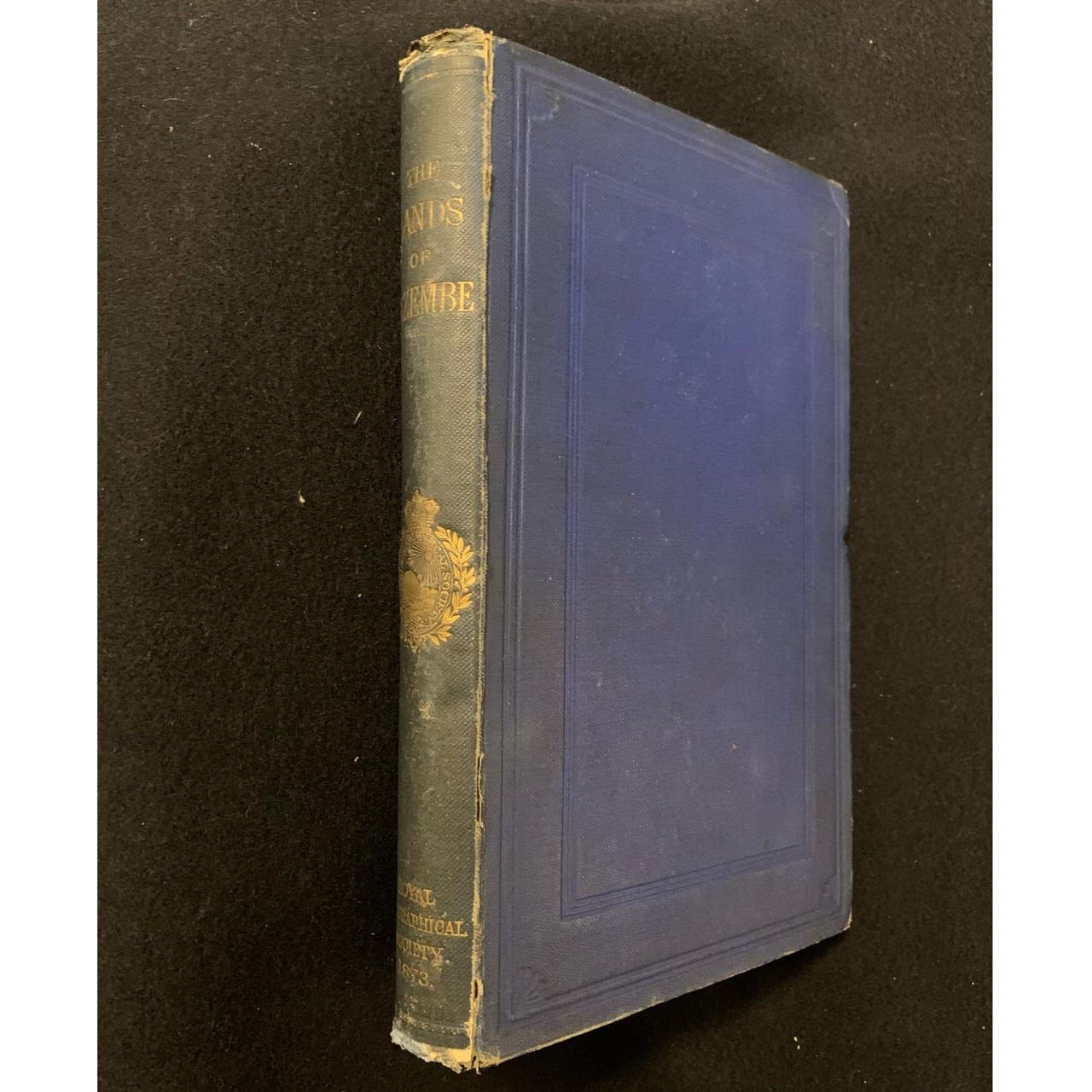 The Lands of Cazembe 1873 R3,500