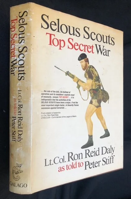 Selous Scouts Top Secret War, inscribed (1982)