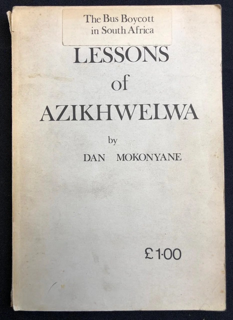 Lessons in Azikhwelwa by Dan Mokonyane, banned (1957)