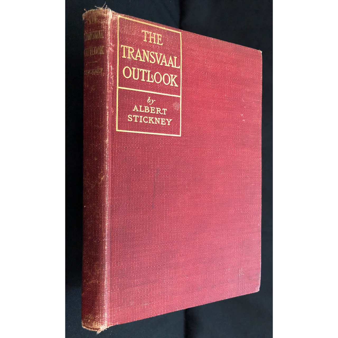 The Transvaal Outlook with Maps by Albert Stickney (1900) R1,000