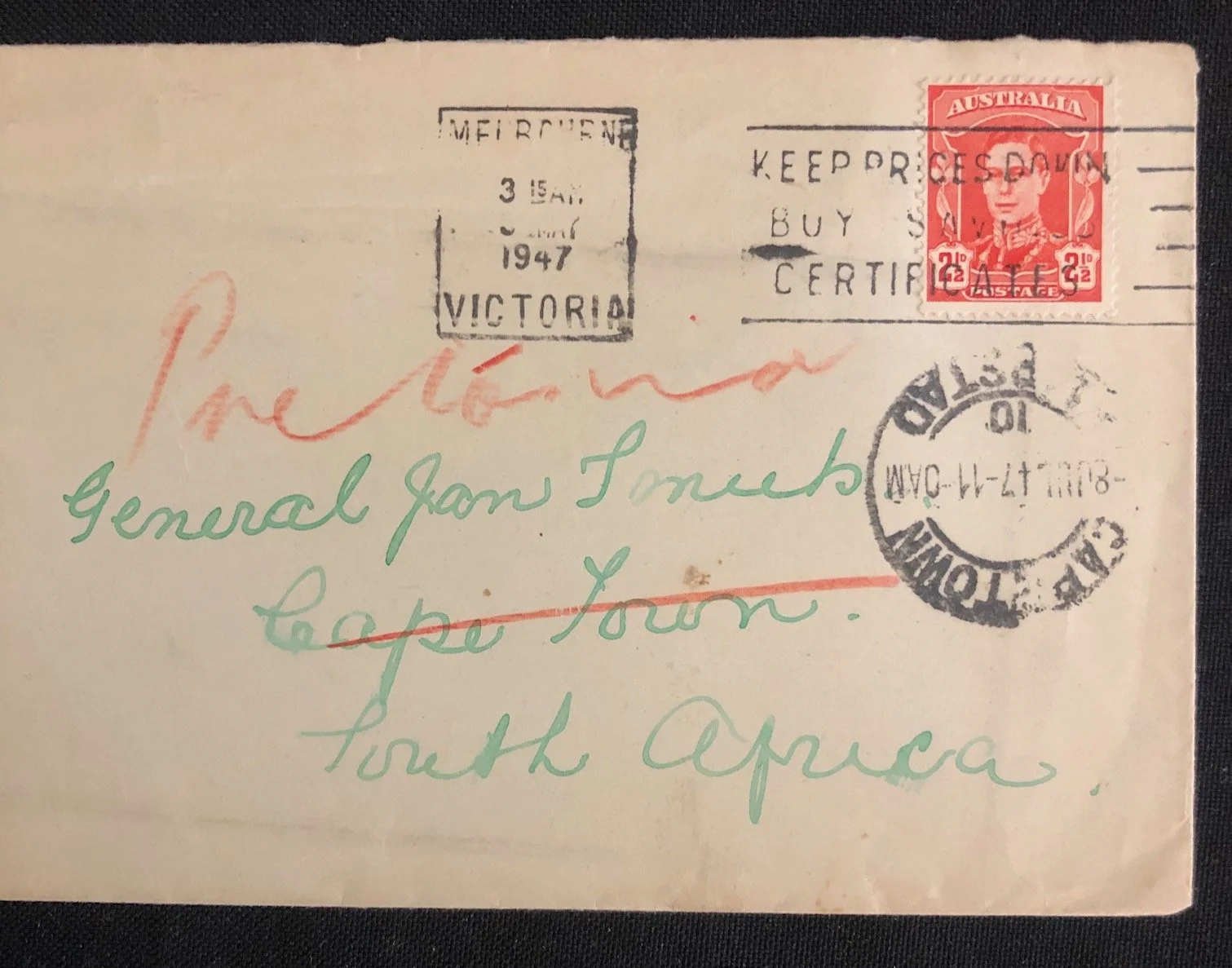 Envelope from Australia addressed to "General Jan Smuts, South Africa." Together with an election ribbon (2) 1947