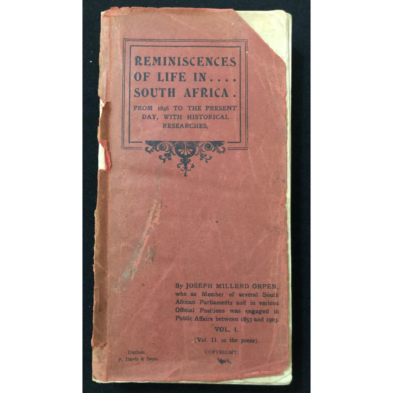 Reminiscences of Life in South Africa (1908) R2,500