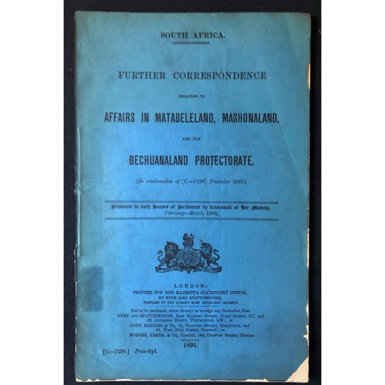 Affairs in Matabeleland, Mashonalan and the Bechuanaland Protectorate (1893) R1,250