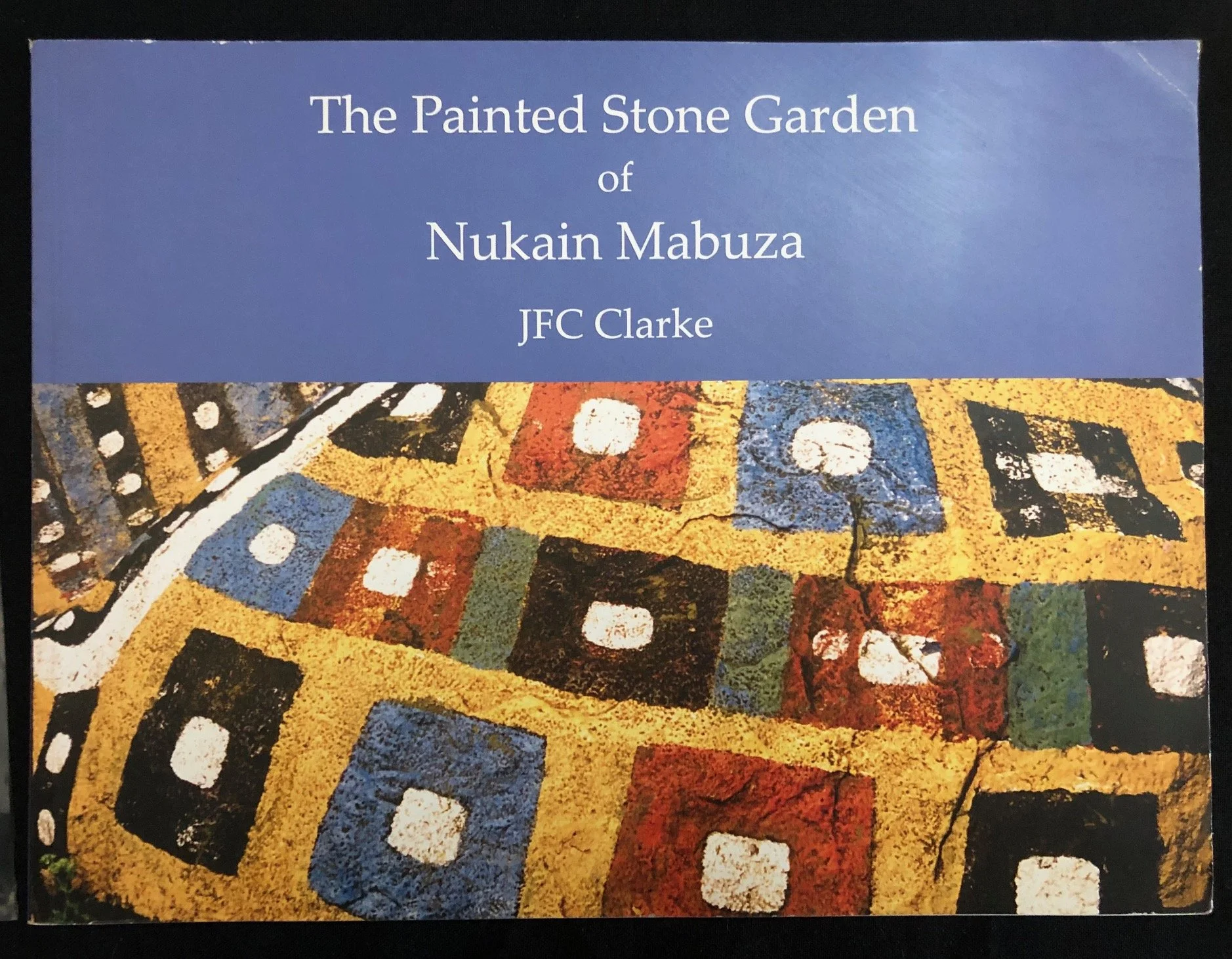 Nukain Mabuza’s Painted Rock Garden by Obie Oberholzer (2) 2.jpg