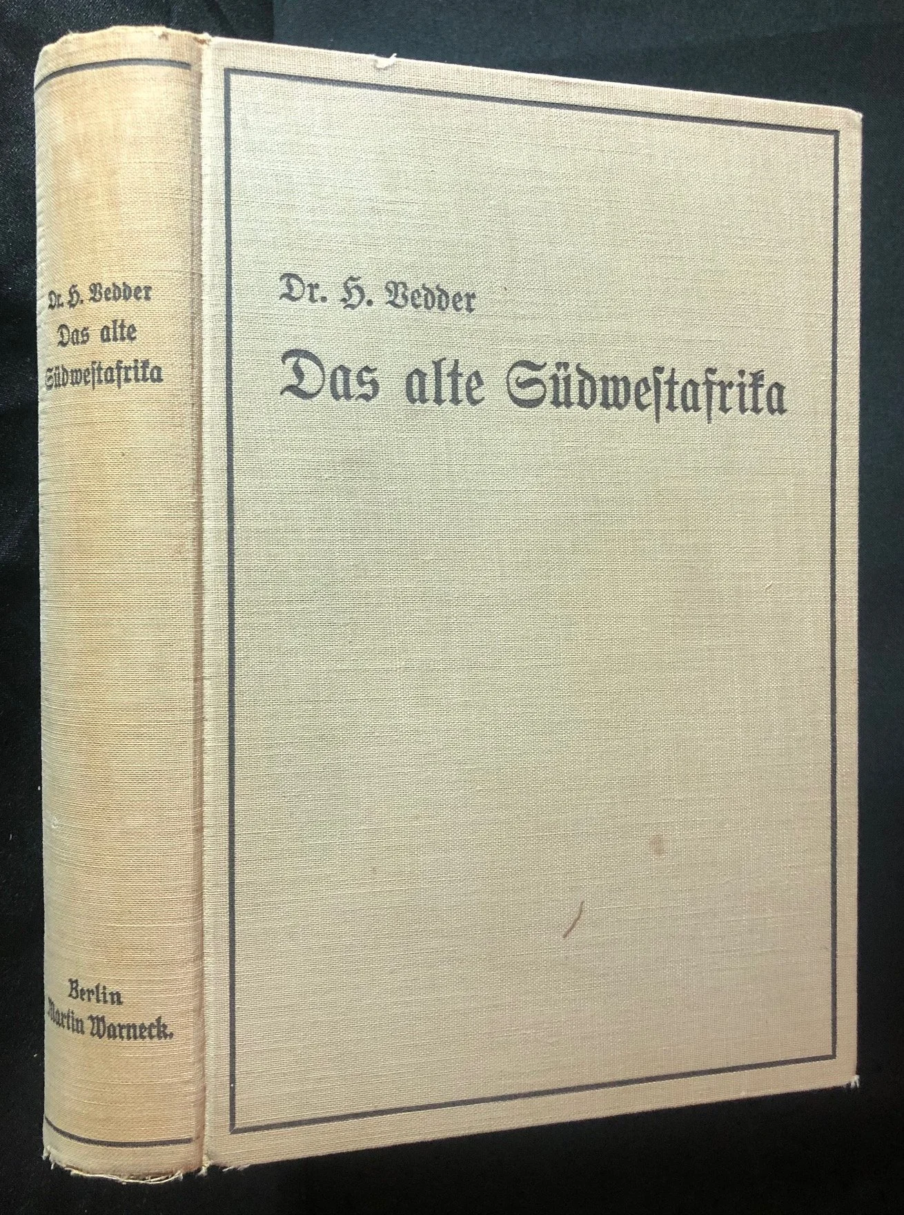 Das alte Südwestafrika (The Old South West Africa) by Dr. Heinrich Vedder (1934)