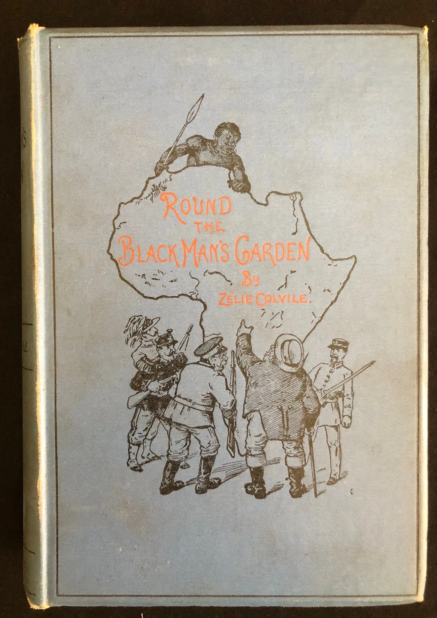 Round the Black Man's Garden by Zélie Colvile F.R.G.S (1893)