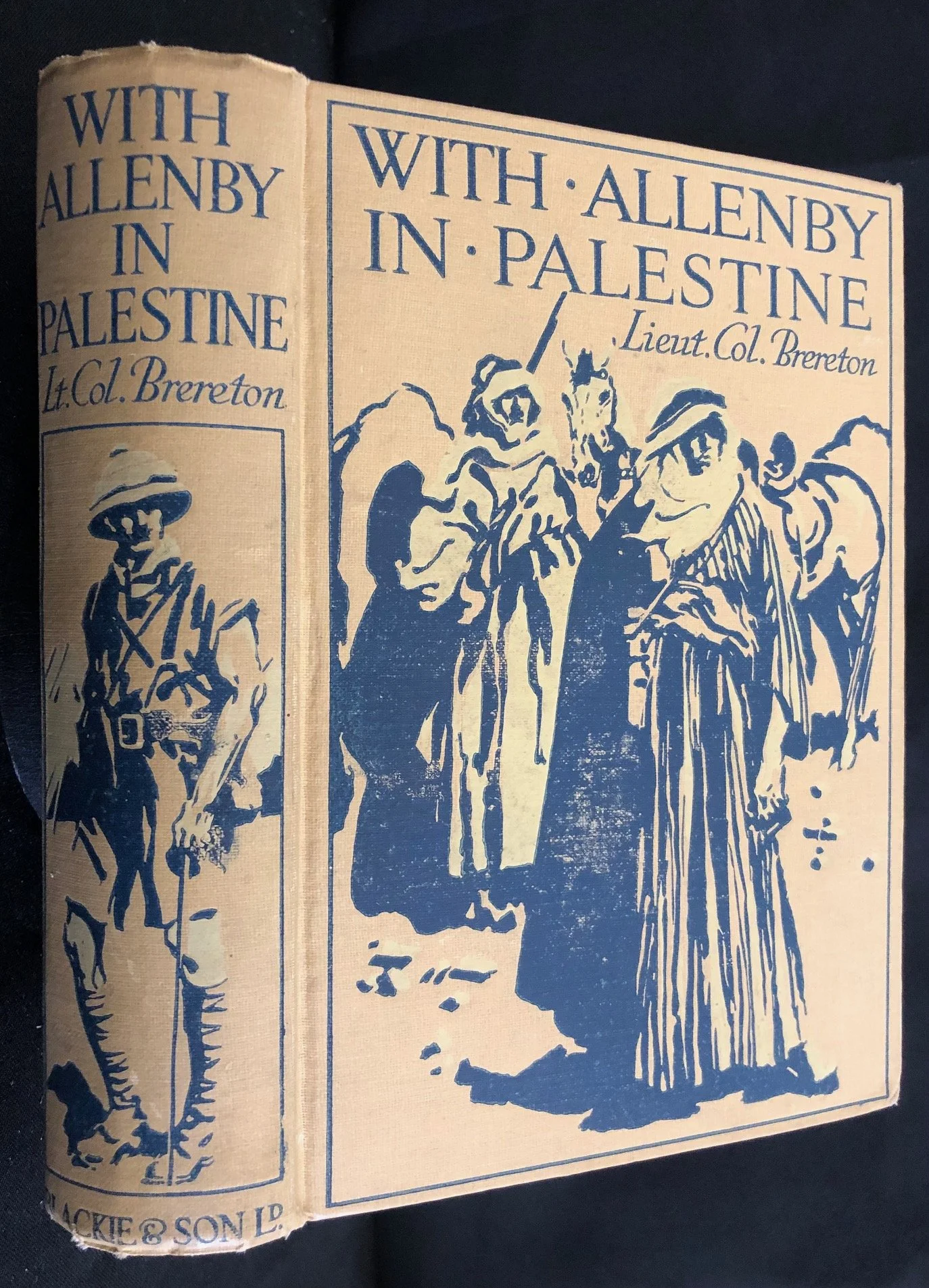 With Allenby in Palestine by Lt.-Col. F. S. Brereton. c.1918