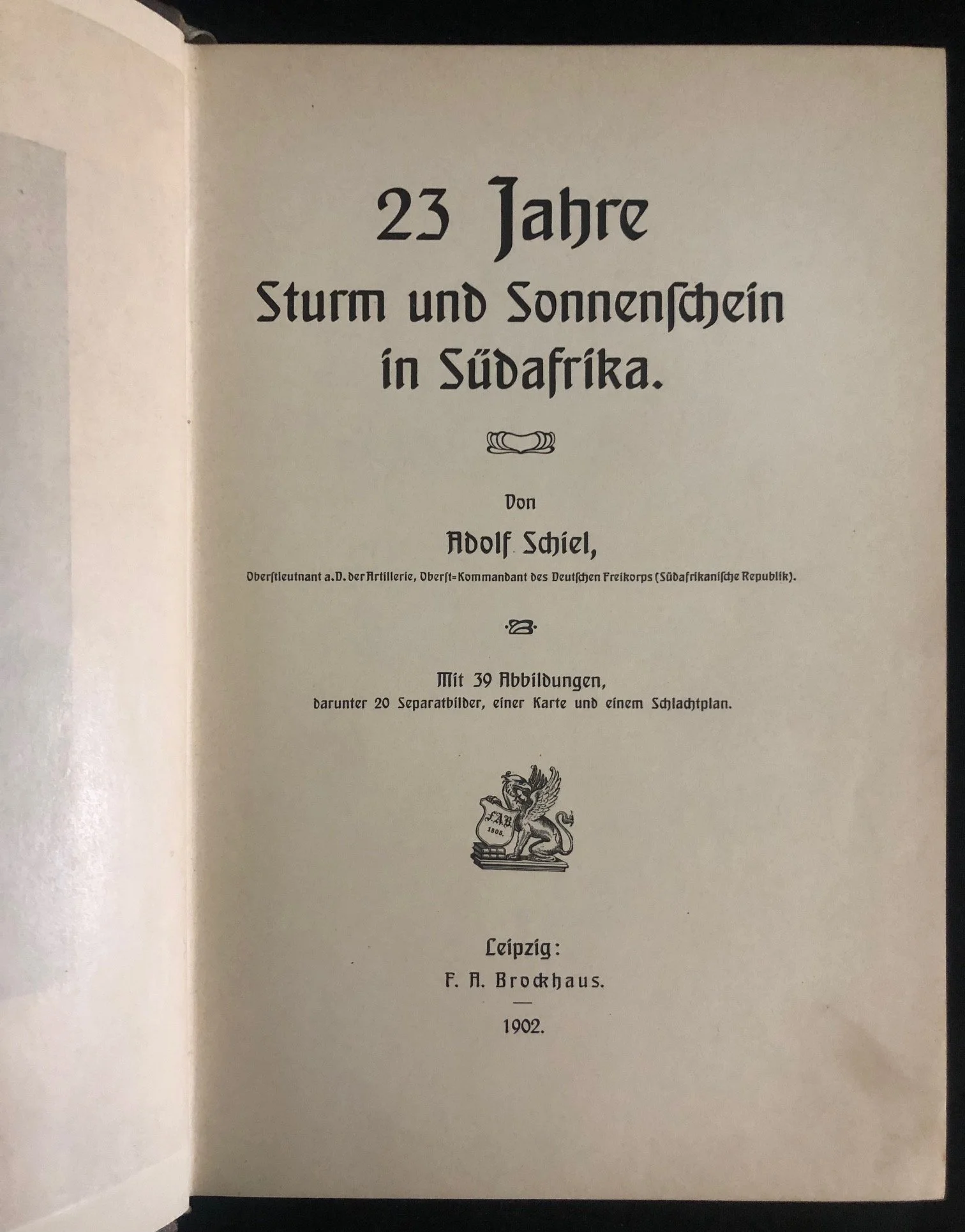 Adolf Schiel’s 23 Jahre Sturm und Sonnenschein in Südafrika