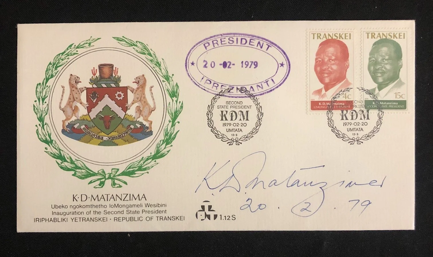 Signed First Day Cover - Chief Kaiser Daliwonga (K.D.) Matanzima