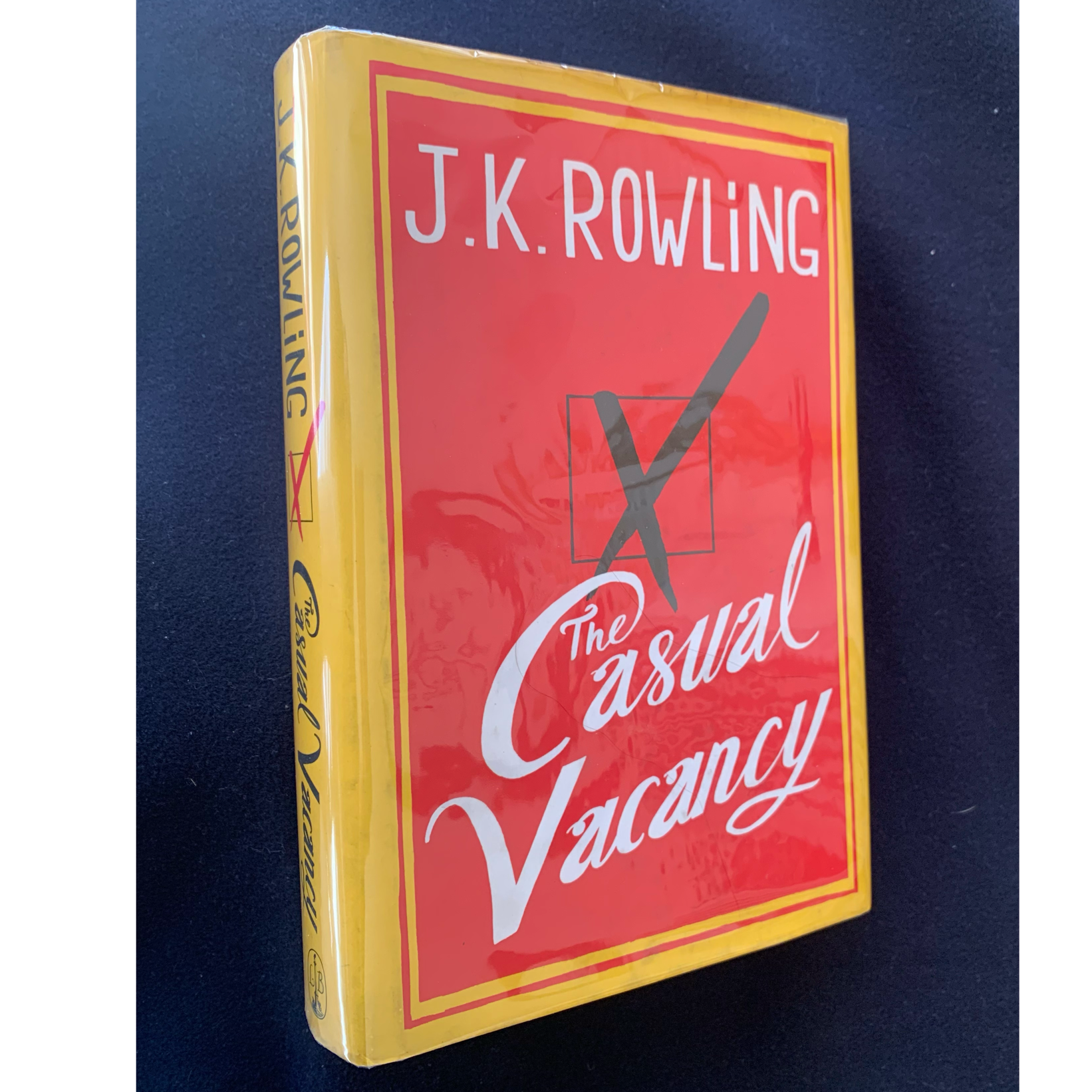 The Casual Vacancy by J.K. Rowling, First edition (2012)