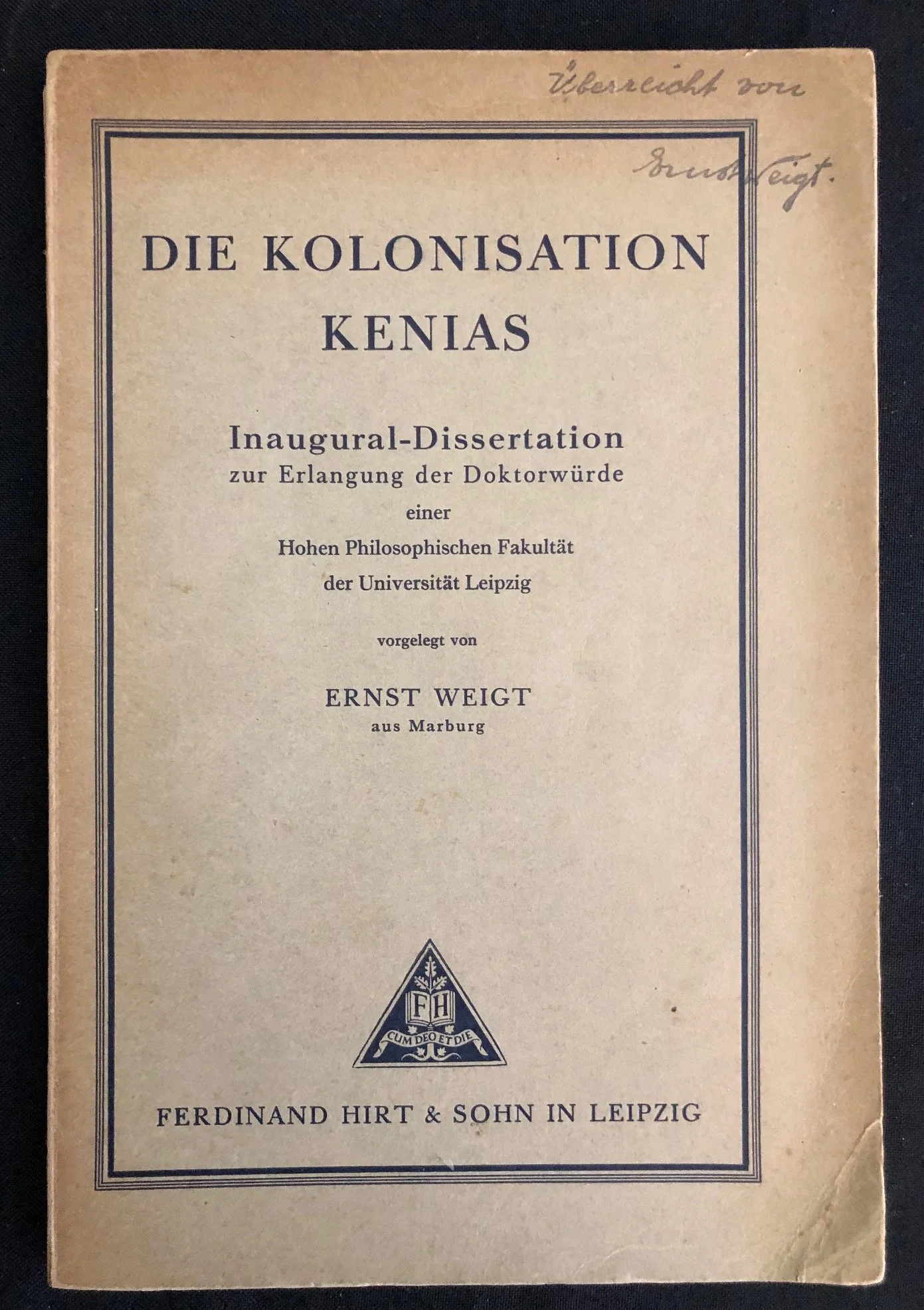 Die Kolonisation Kenias (The Colonisation of Kenya). Inscribed. 1932