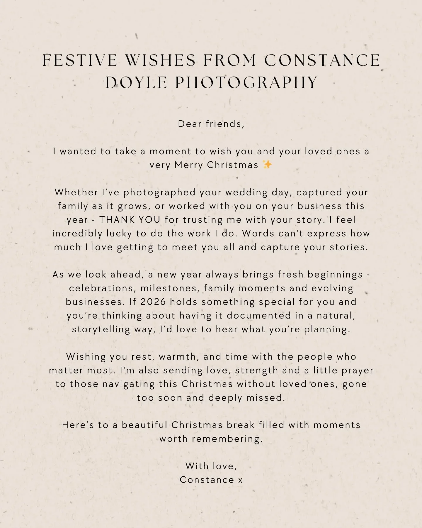 Wishing you rest, warmth, and time with the people who matter most, and sending love &amp; strength to those navigating Christmas without loved ones, gone too soon and deeply missed 🎄✨

Lots of love,
Constance x