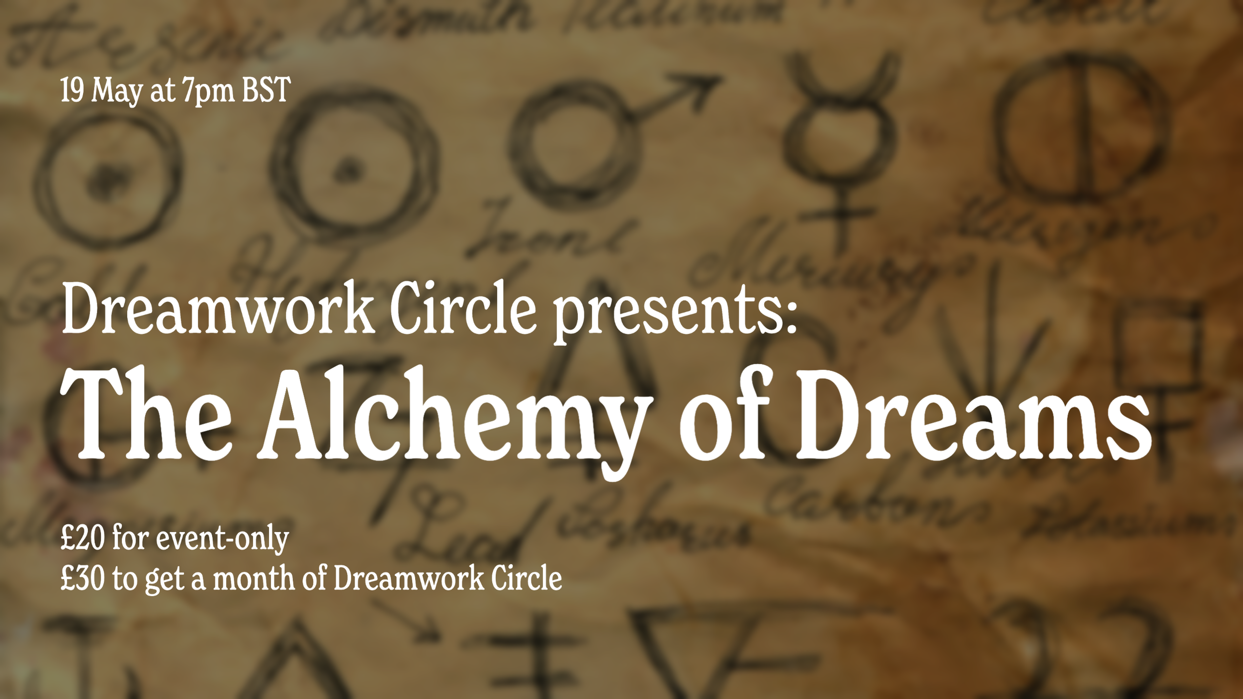 Dreamwork Circle presents: The Alchemy of Dreams