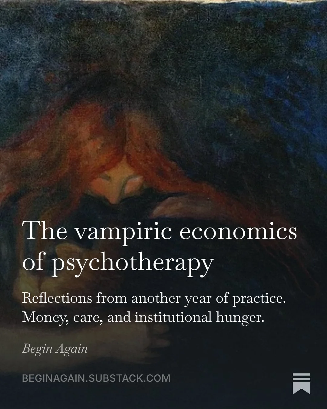 The vampiric economics of psychotherapy: reflections from another year of practice. Money, care, and institutional hunger