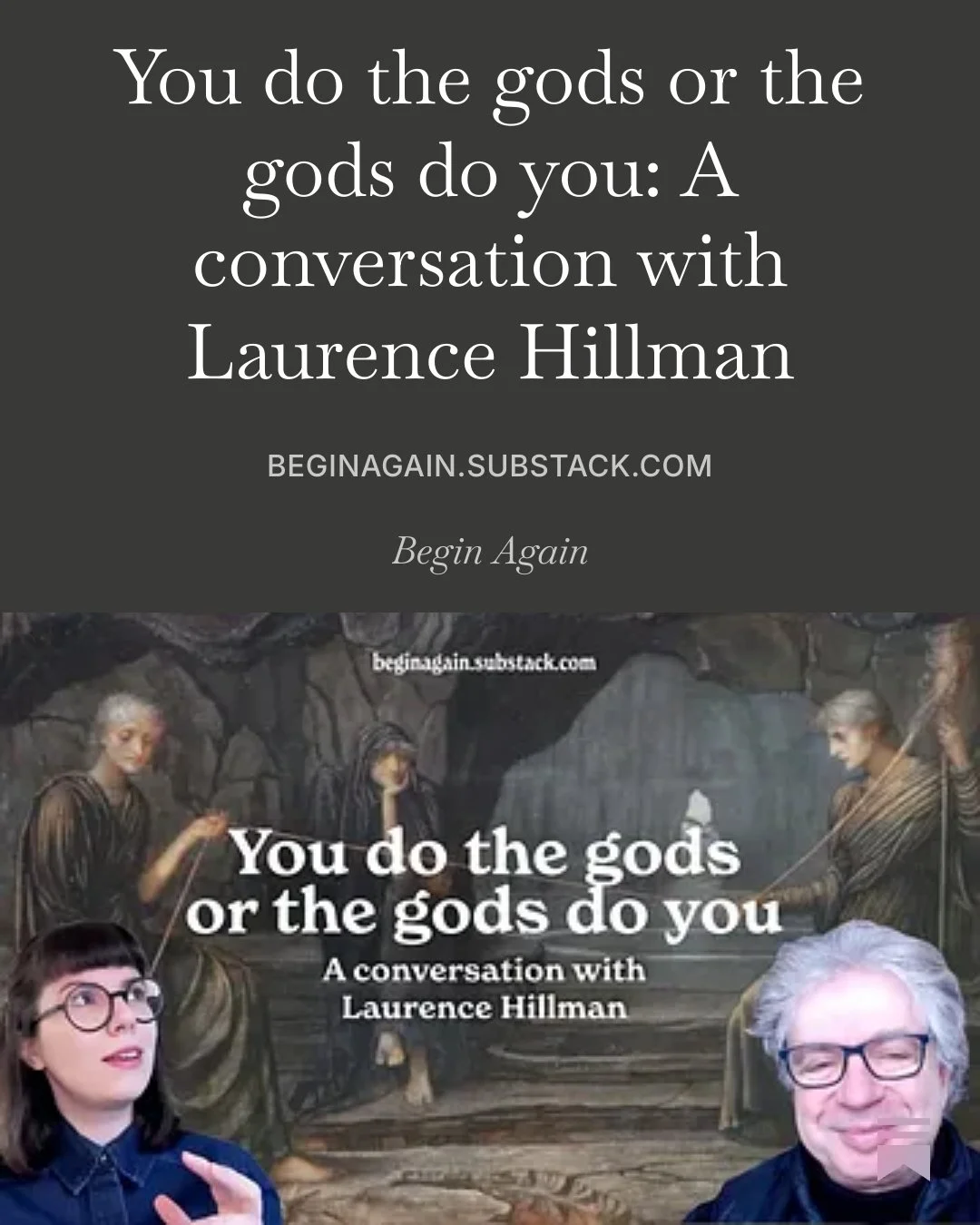 You do the gods or the gods do you: A conversation with Laurence Hillman