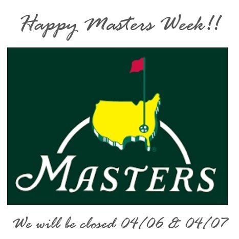 Happy Masters Week!! ⛳️
&bull; &bull; &bull; &bull; &bull; &bull; &bull; &bull; &bull; &bull; &bull; &bull; &bull;
Just a reminder that our office will be closed 04/06-04/07 of this week // We will be back on Monday, April 10! 

(706)-724-5451 for an