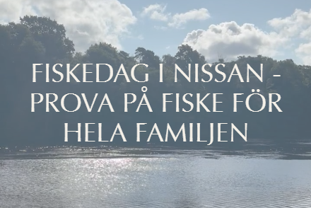 FISKEDAG I NISSAN - PROVA PÅ FÖR HELA FAMILJEN